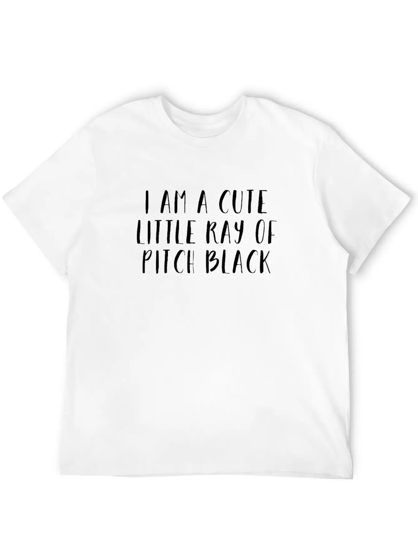 I Am A Cute Little Ray Of Pitch Black Basic Graphic T-Shirt – Daily Comfort In Soft Cotton