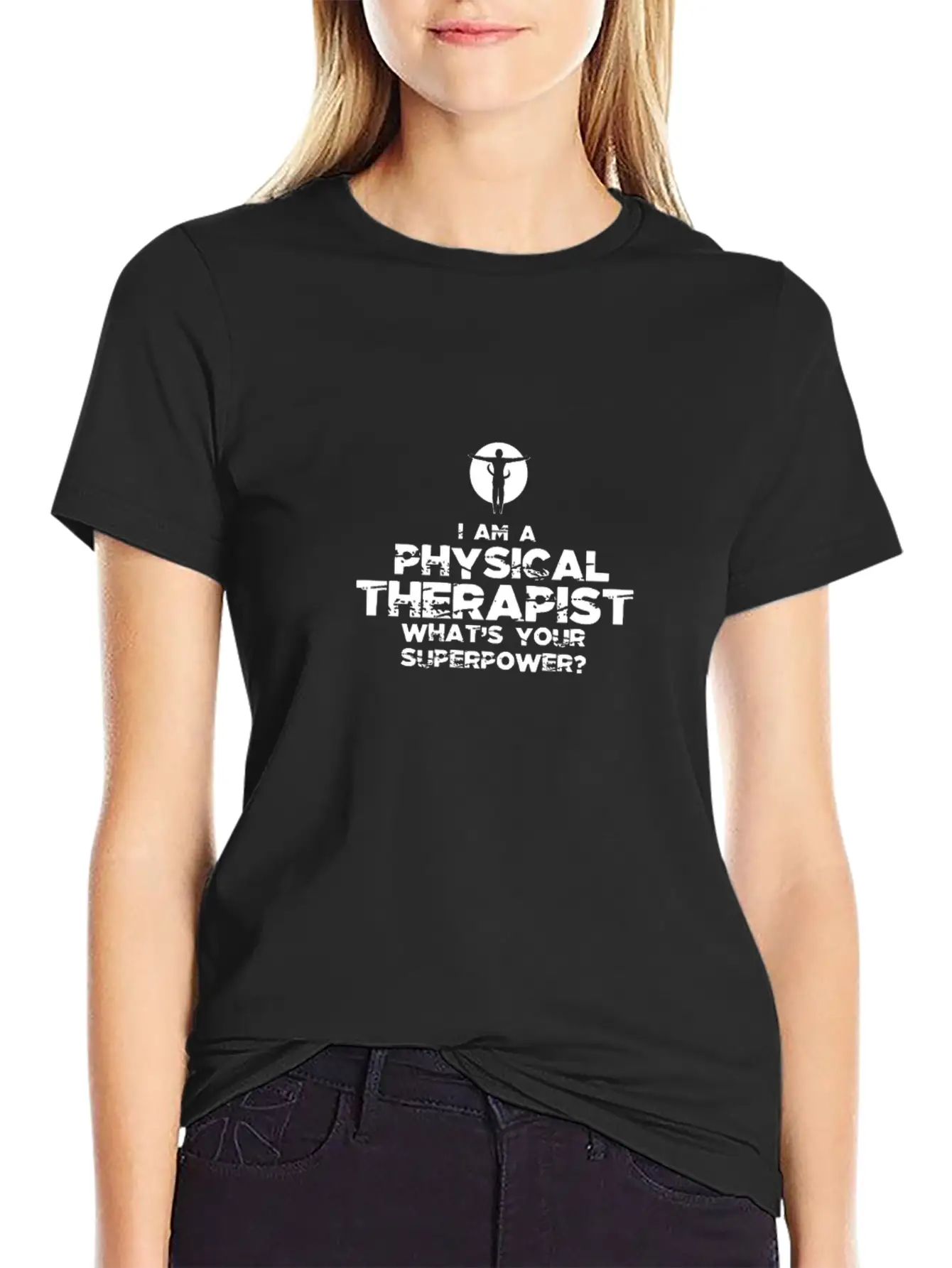 I Am A Physical Therapist What's Your Superpower? Stylish Everyday T-Shirt – Unisex Basic Cotton Tee