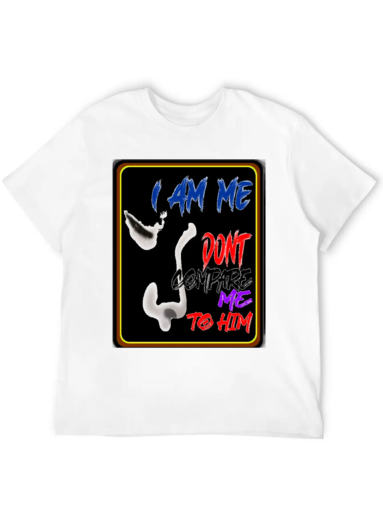 I AM ME DONT COMPARE ME TO HIM - Jealous Timeless Short Sleeve Tee – Comfy And Minimalist Design