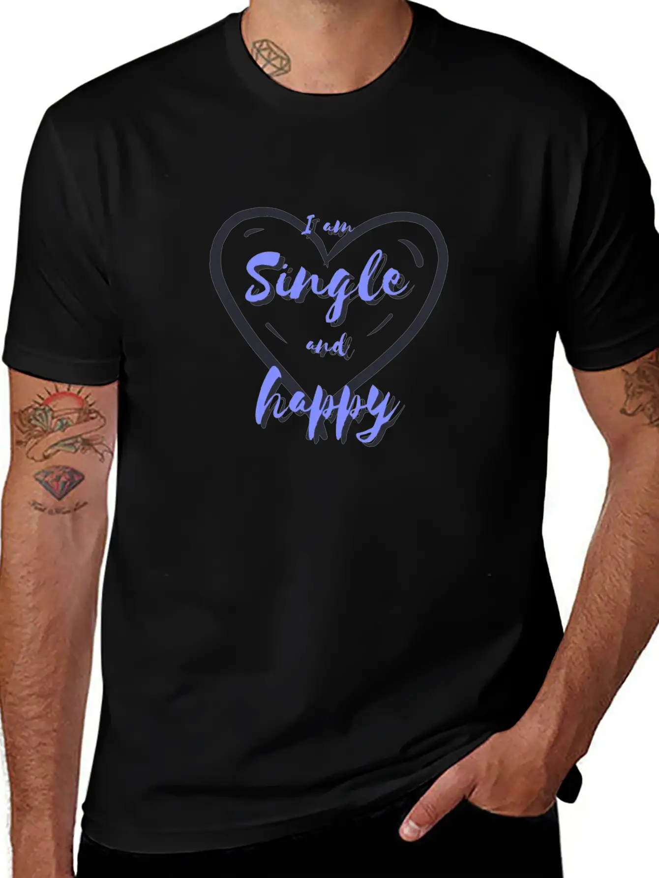 I Am Single And Happy Unisex Short Sleeve Soft Cotton T-Shirt – Casual Everyday Wear