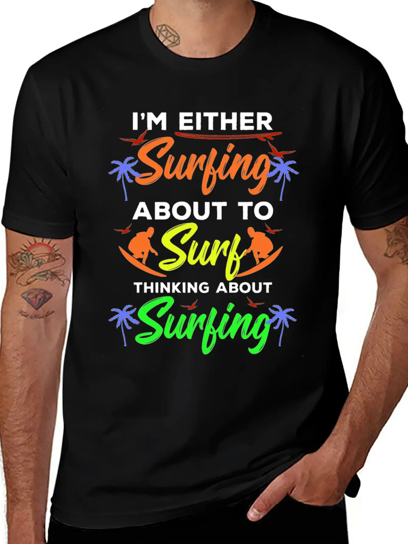 I Am Surfing About To Surf Thinking About It Stylish Everyday T-Shirt – Unisex Basic Cotton Tee
