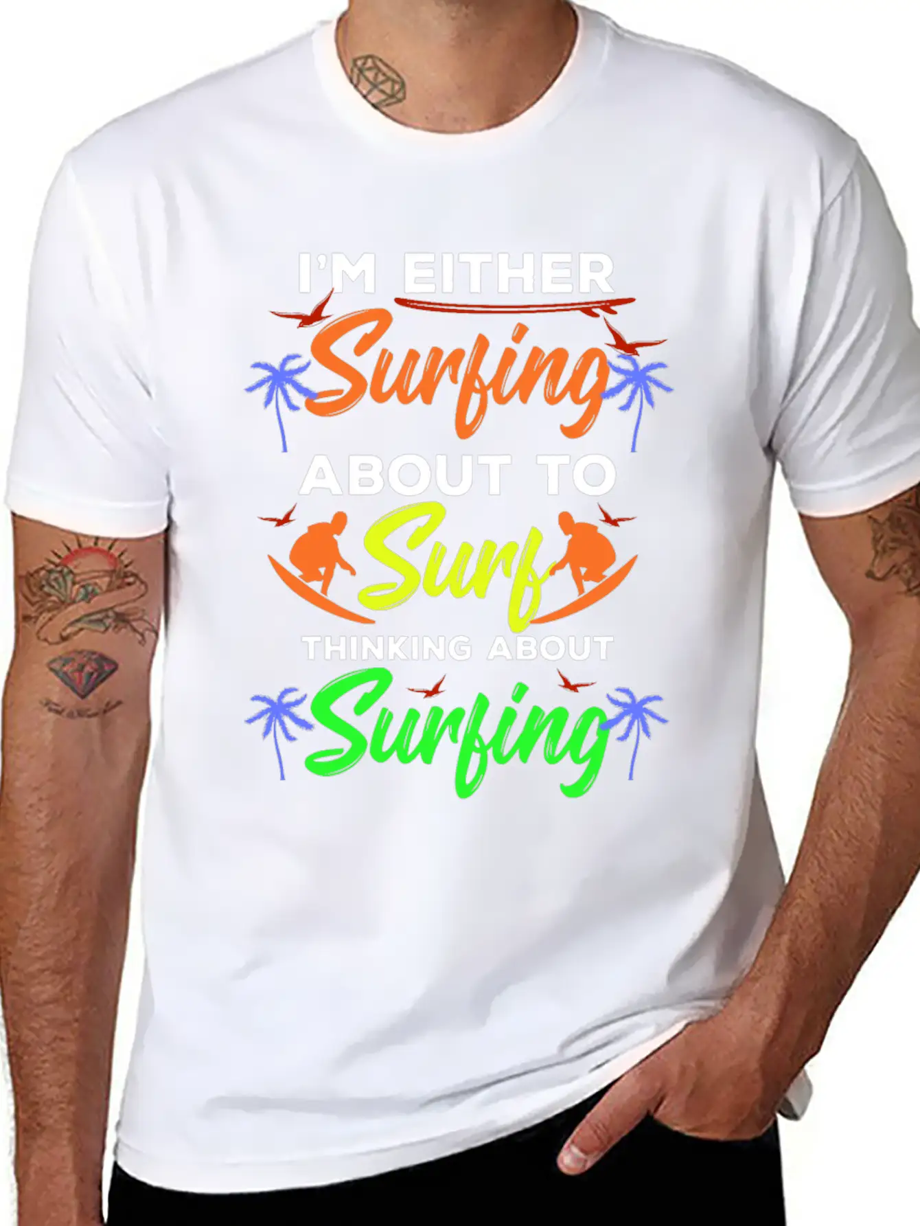 I Am Surfing About To Surf Thinking About It Stylish Everyday T-Shirt – Unisex Basic Cotton Tee