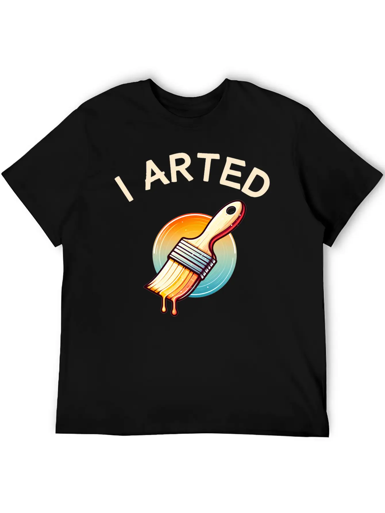 I Arted - Funny Artist Pun Stylish Everyday T-Shirt – Unisex Basic Cotton Tee