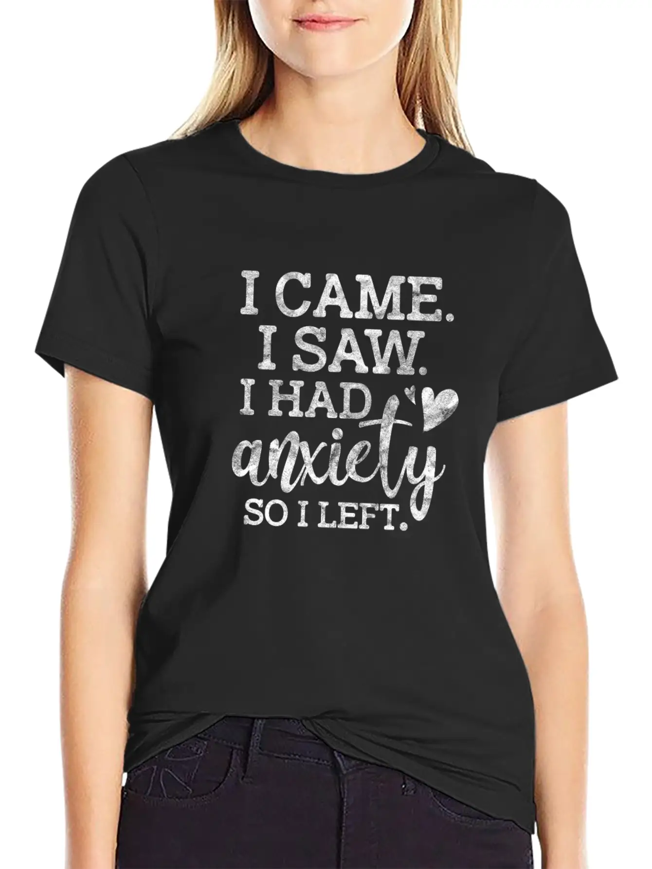 I Came I Saw I Had Anxiety So I Left Stylish Everyday T-Shirt – Unisex Basic Cotton Tee