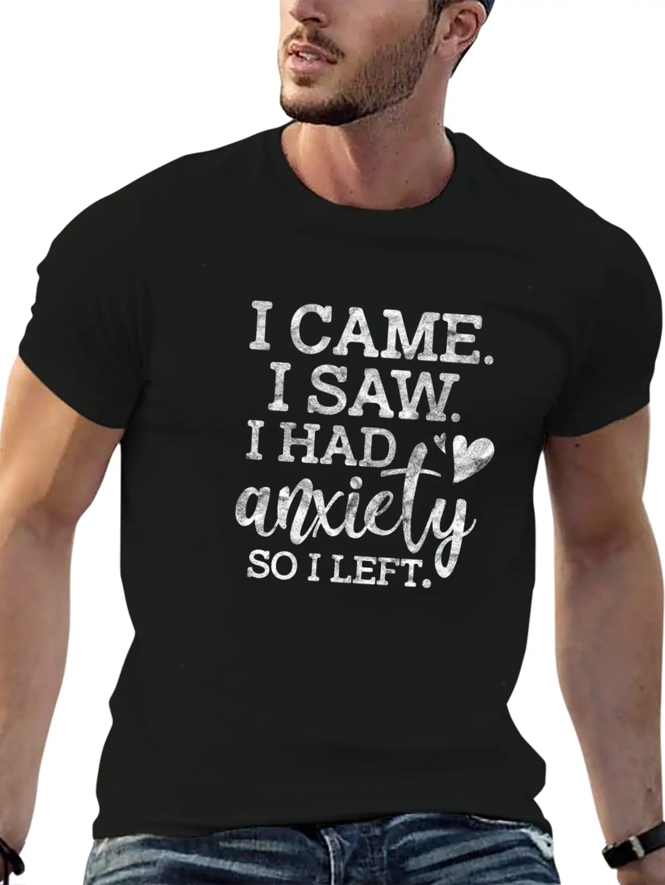 I Came I Saw I Had Anxiety So I Left Stylish Everyday T-Shirt – Unisex Basic Cotton Tee