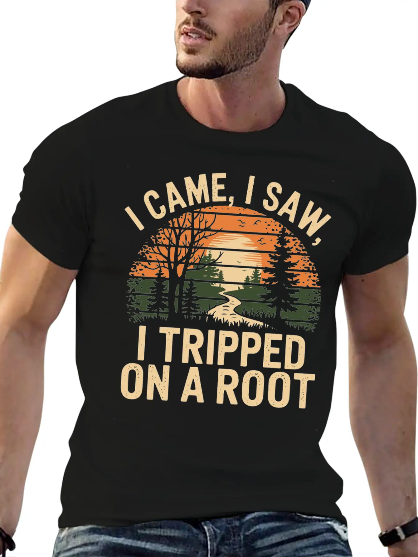 I Came I Saw I Tripped On A Root Unisex Casual T-Shirt – Clean Design For Daily Comfort