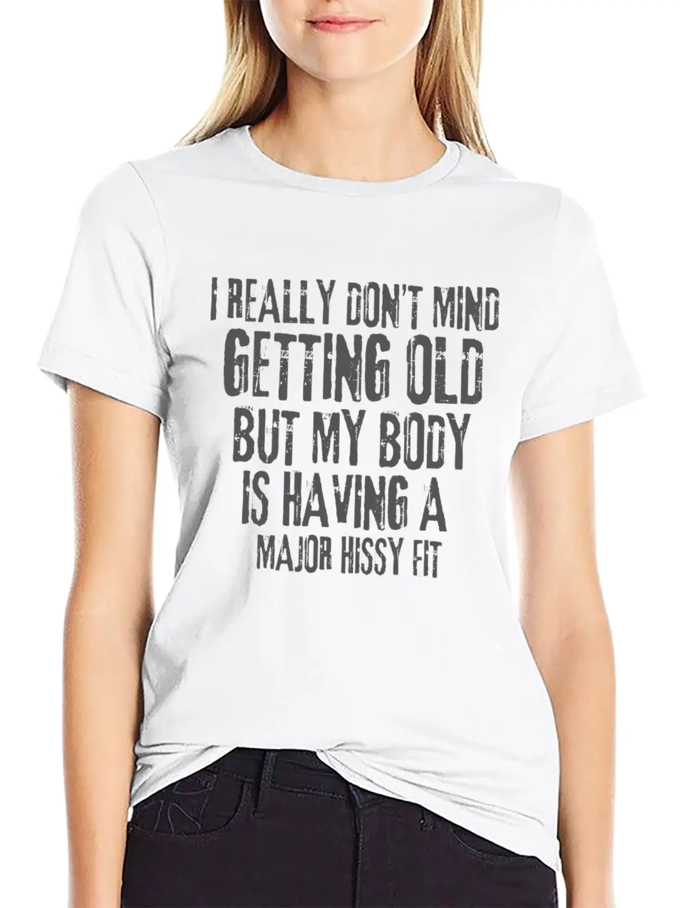 I Don’t Mind Getting Old Relaxed Everyday Tee – Lightweight And Durable Cotton