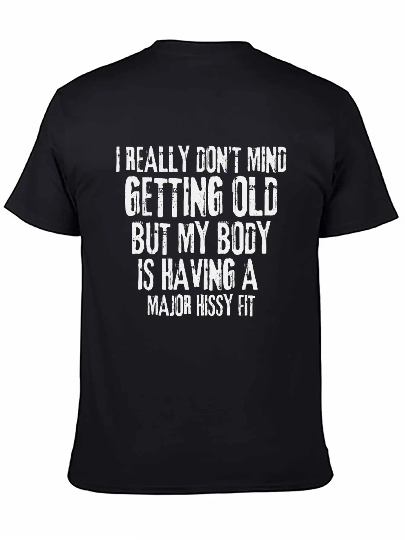 I Don’t Mind Getting Old Relaxed Everyday Tee – Lightweight And Durable Cotton