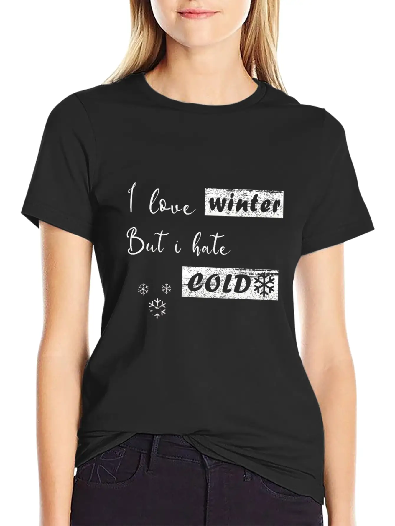 I Dont Do Winter Stylish Everyday T-Shirt – Unisex Basic Cotton Tee