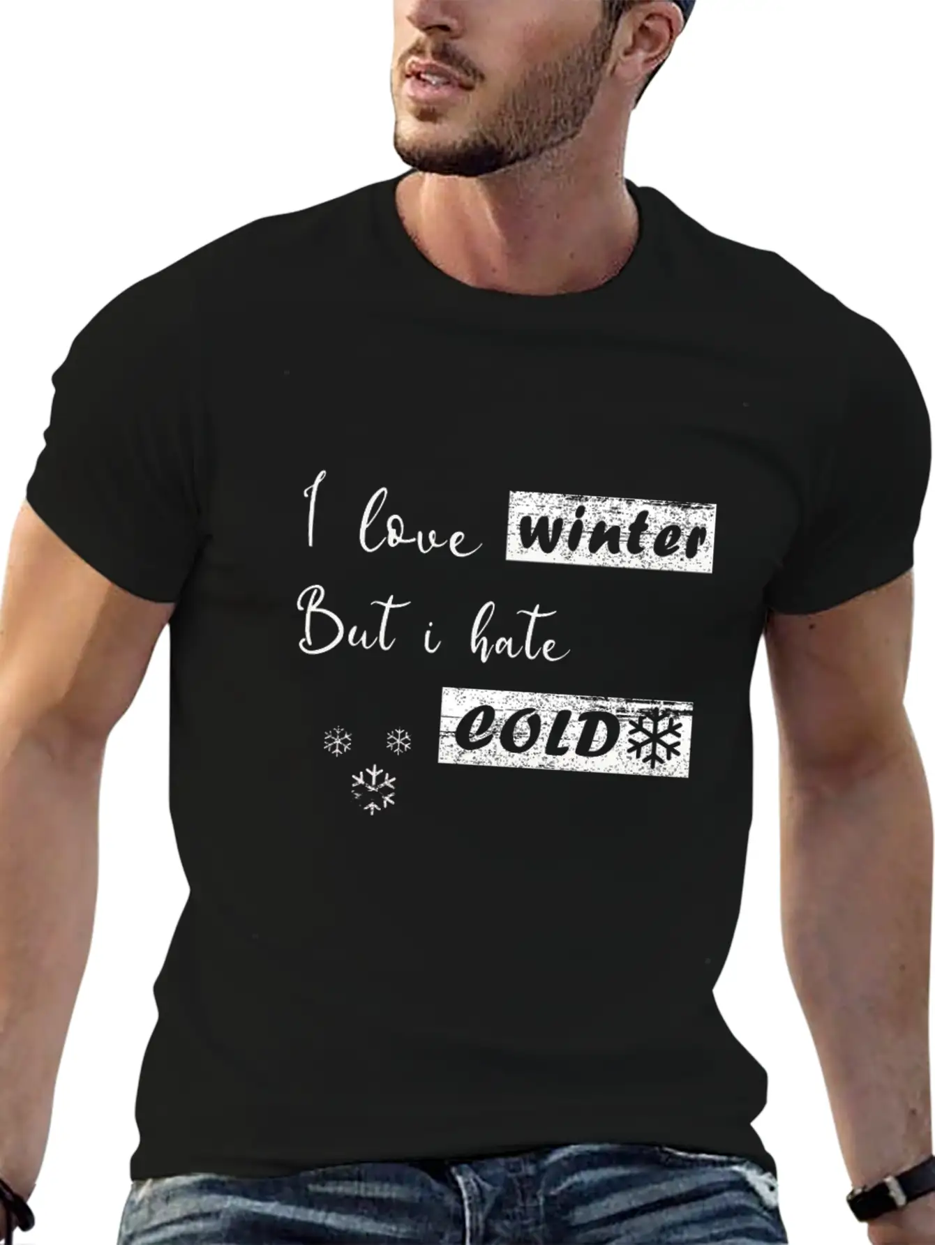 I Dont Do Winter Stylish Everyday T-Shirt – Unisex Basic Cotton Tee