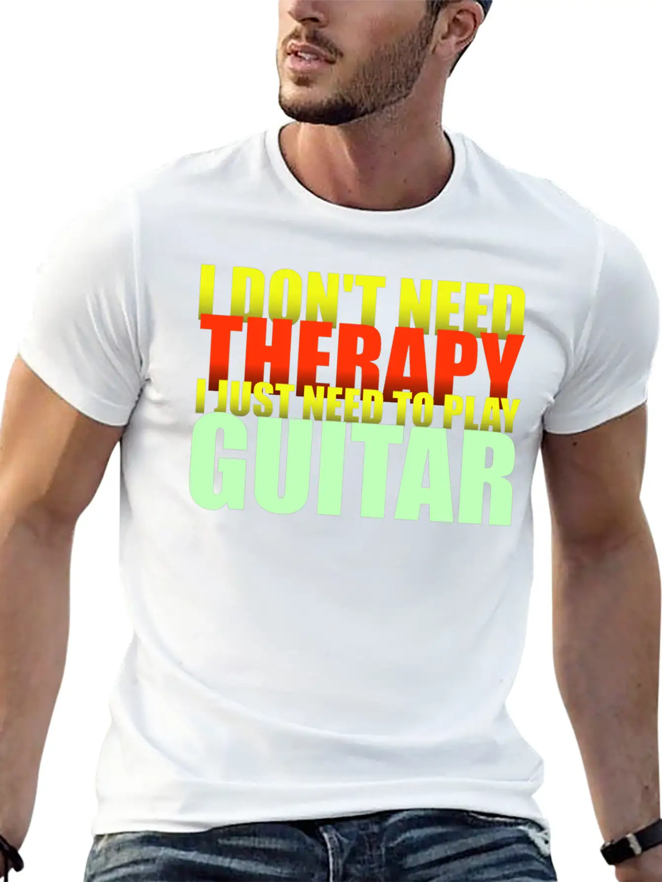 I Don't Need Therapy I Just Need To Play Guitar Unisex Short Sleeve Soft Cotton T-Shirt – Casual Everyday Wear