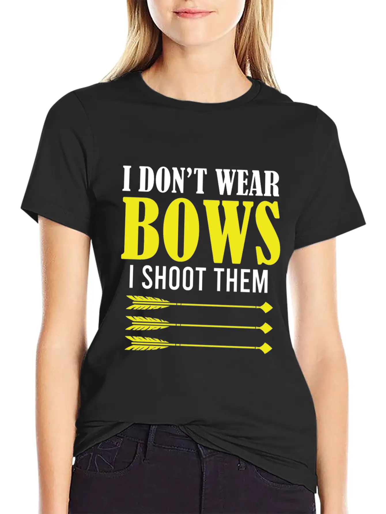 I Don't Wear Bows I Shoot Them Archery Player Hunt Unisex Short Sleeve Soft Cotton T-Shirt – Casual Everyday Wear
