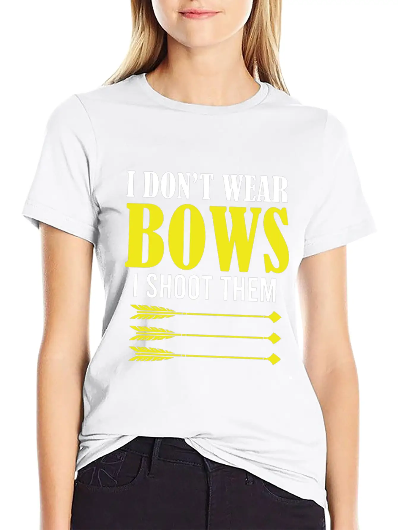 I Don't Wear Bows I Shoot Them Archery Player Hunt Unisex Short Sleeve Soft Cotton T-Shirt – Casual Everyday Wear