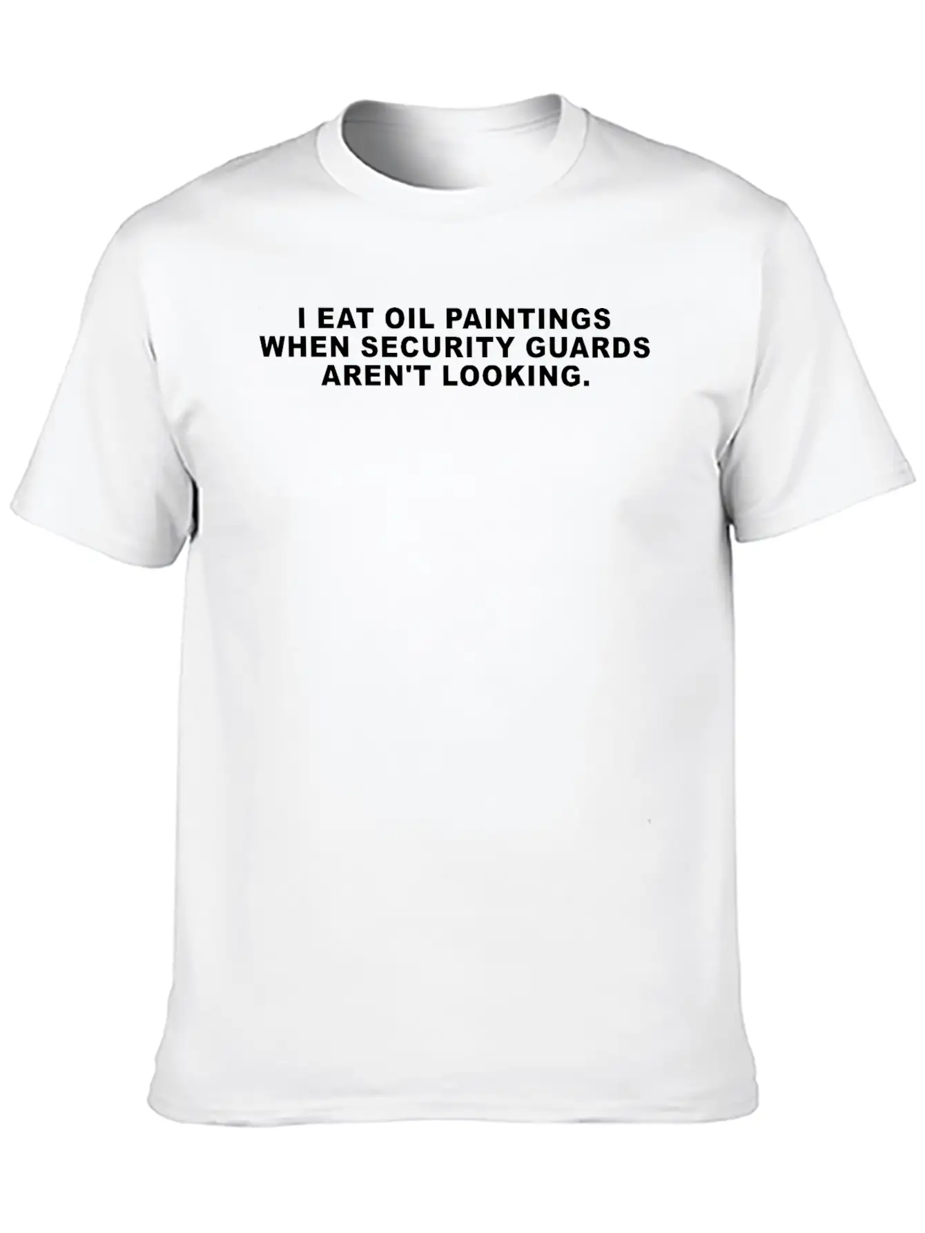 I Eat Oil Paintings Shirt Funny Museum Gift Stylish Everyday T-Shirt – Unisex Basic Cotton Tee
