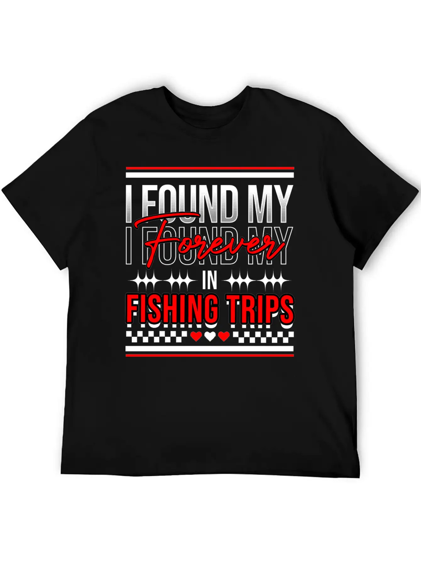I Found My Forever In Fishing Trips Comfortable Minimalist Graphic Tee – Summer Style Essential