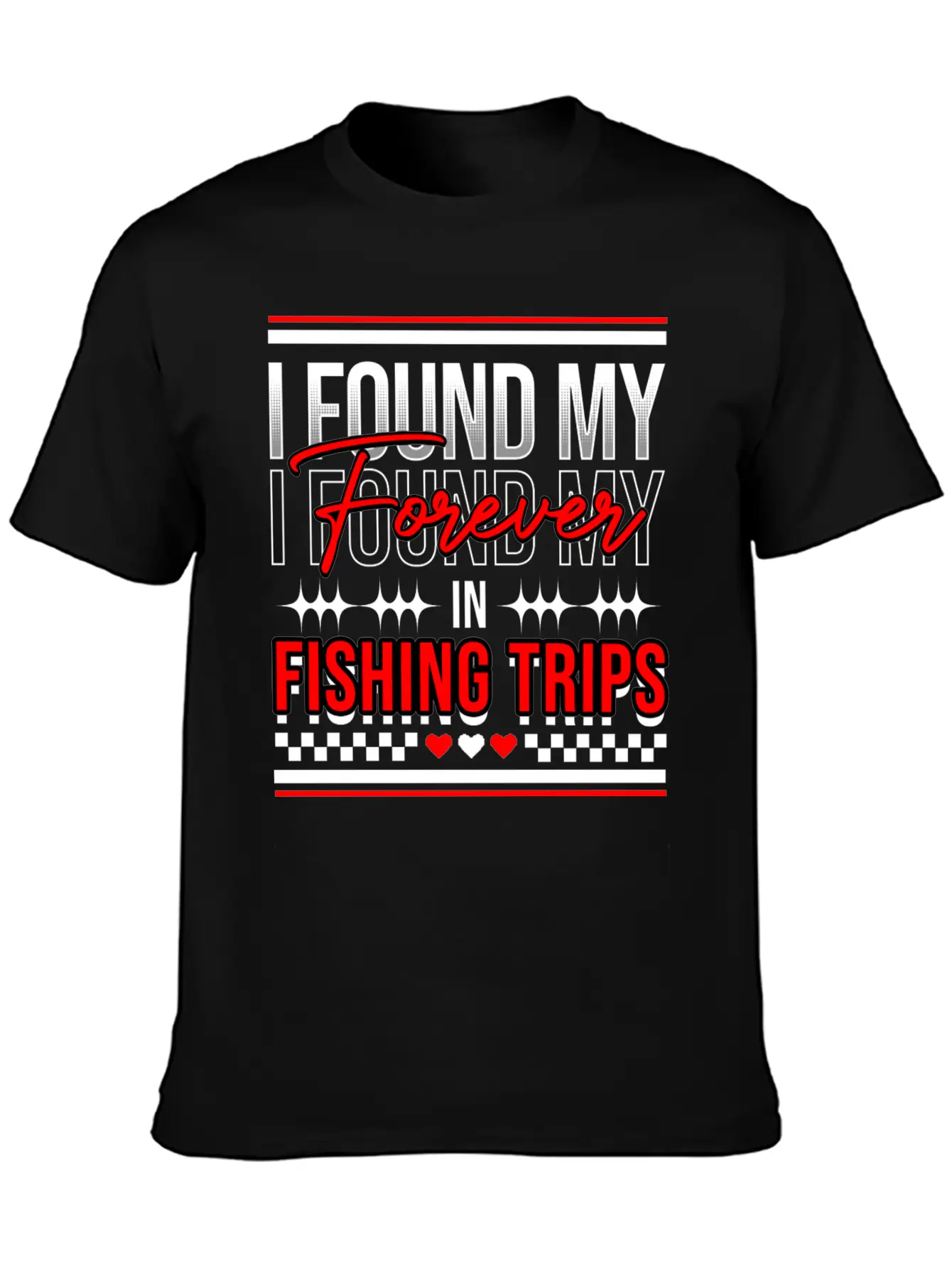 I Found My Forever In Fishing Trips Comfortable Minimalist Graphic Tee – Summer Style Essential