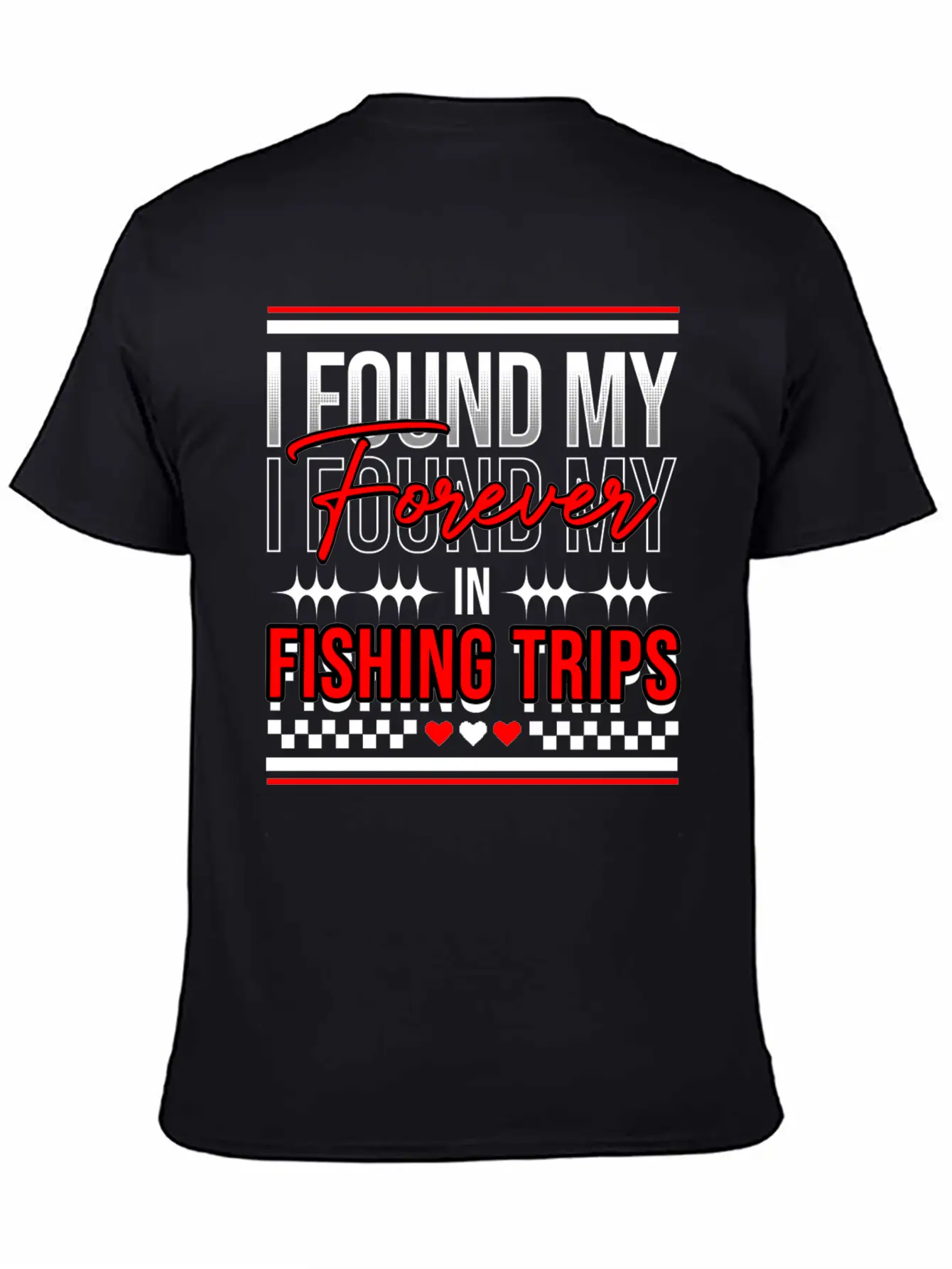 I Found My Forever In Fishing Trips Comfortable Minimalist Graphic Tee – Summer Style Essential