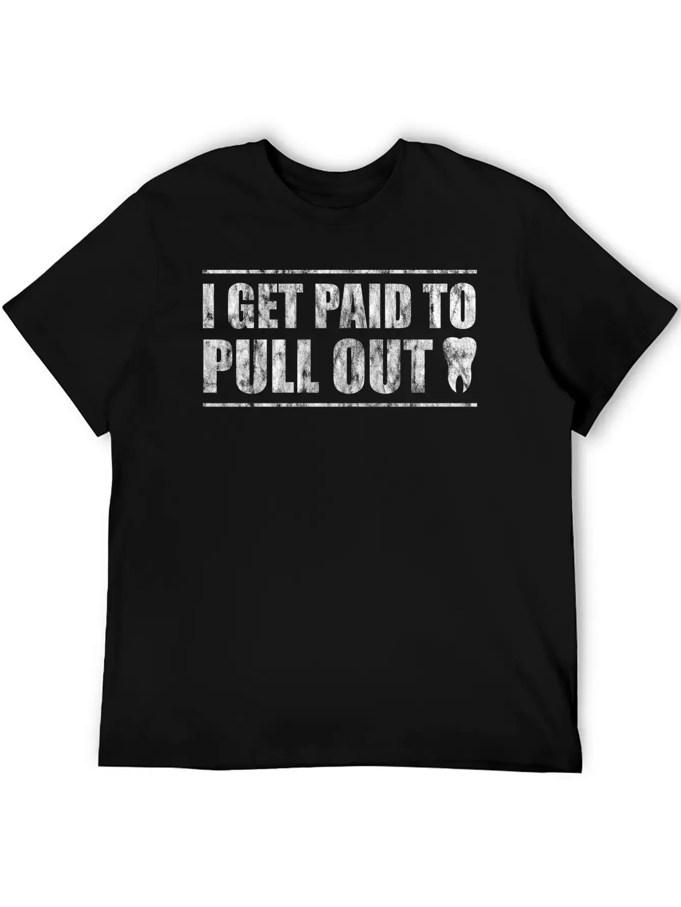 I Get Paid To Pull Out 2 Unisex Short Sleeve Soft Cotton T-Shirt – Casual Everyday Wear