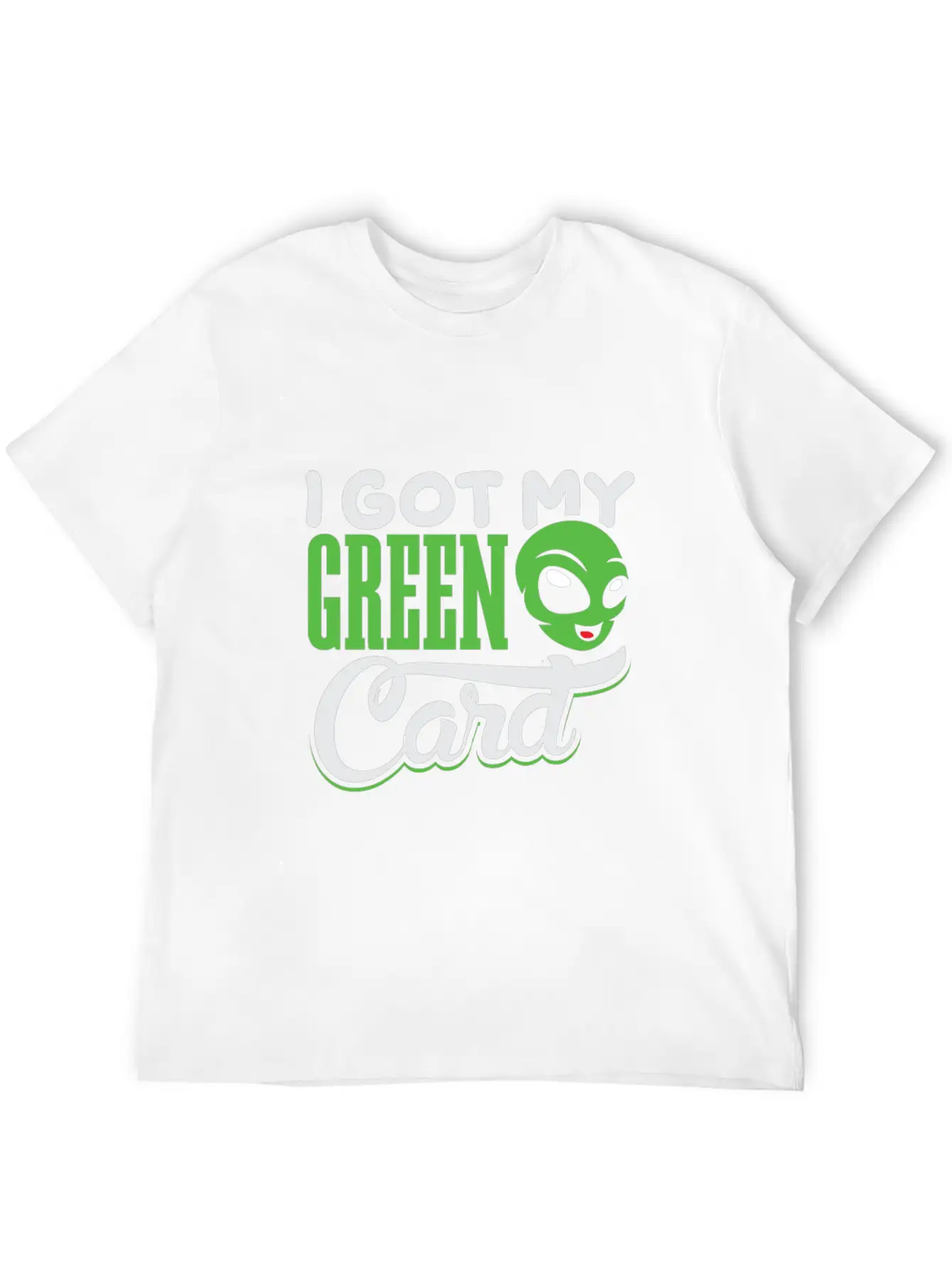 I Got My Green Card Alien Amercia Shirt Design Basic Graphic T-Shirt – Daily Comfort In Soft Cotton