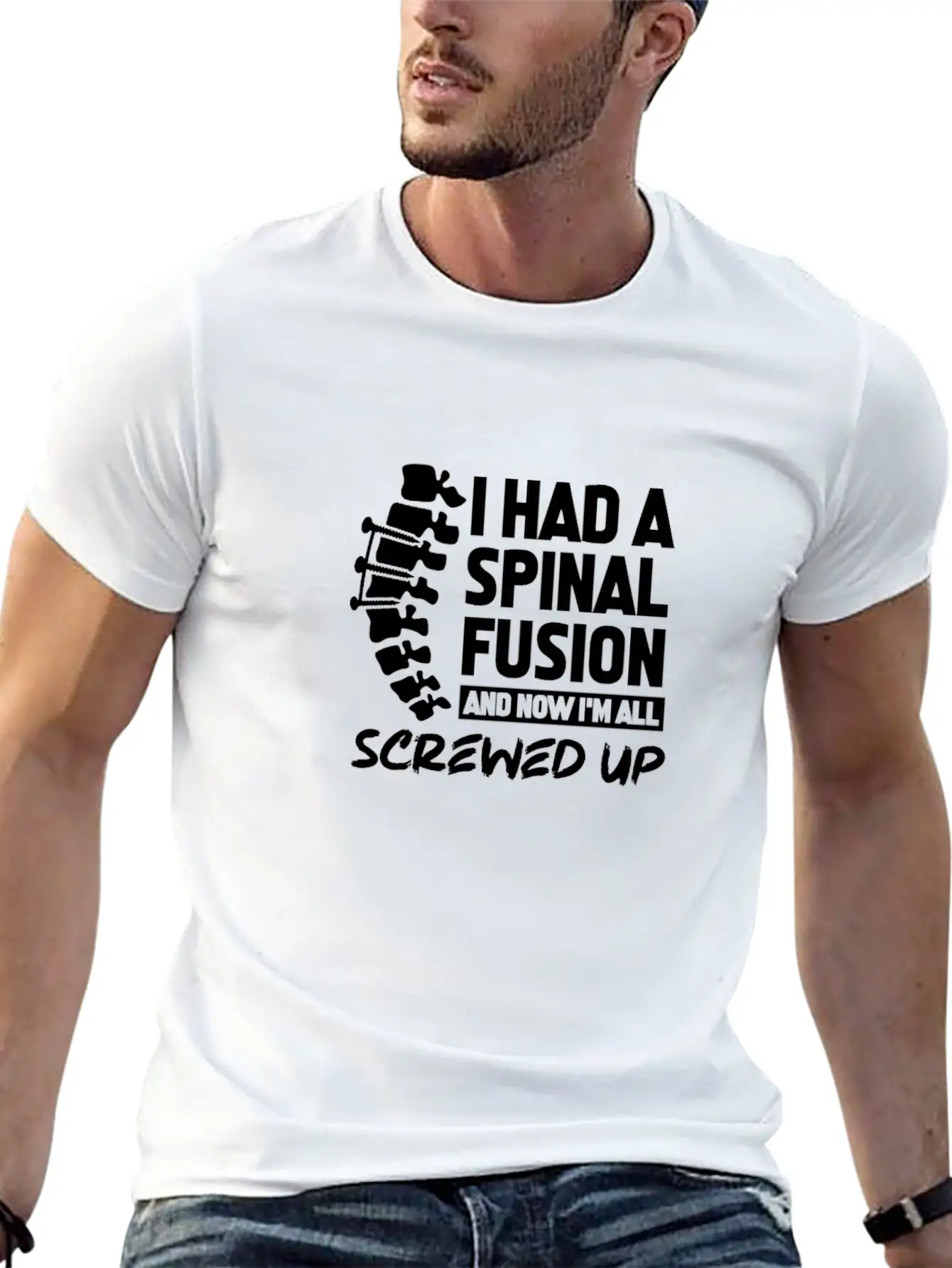 I Had A Spinal Fusion And Now I'm All Screwed Up Basic Graphic T-Shirt – Daily Comfort In Soft Cotton