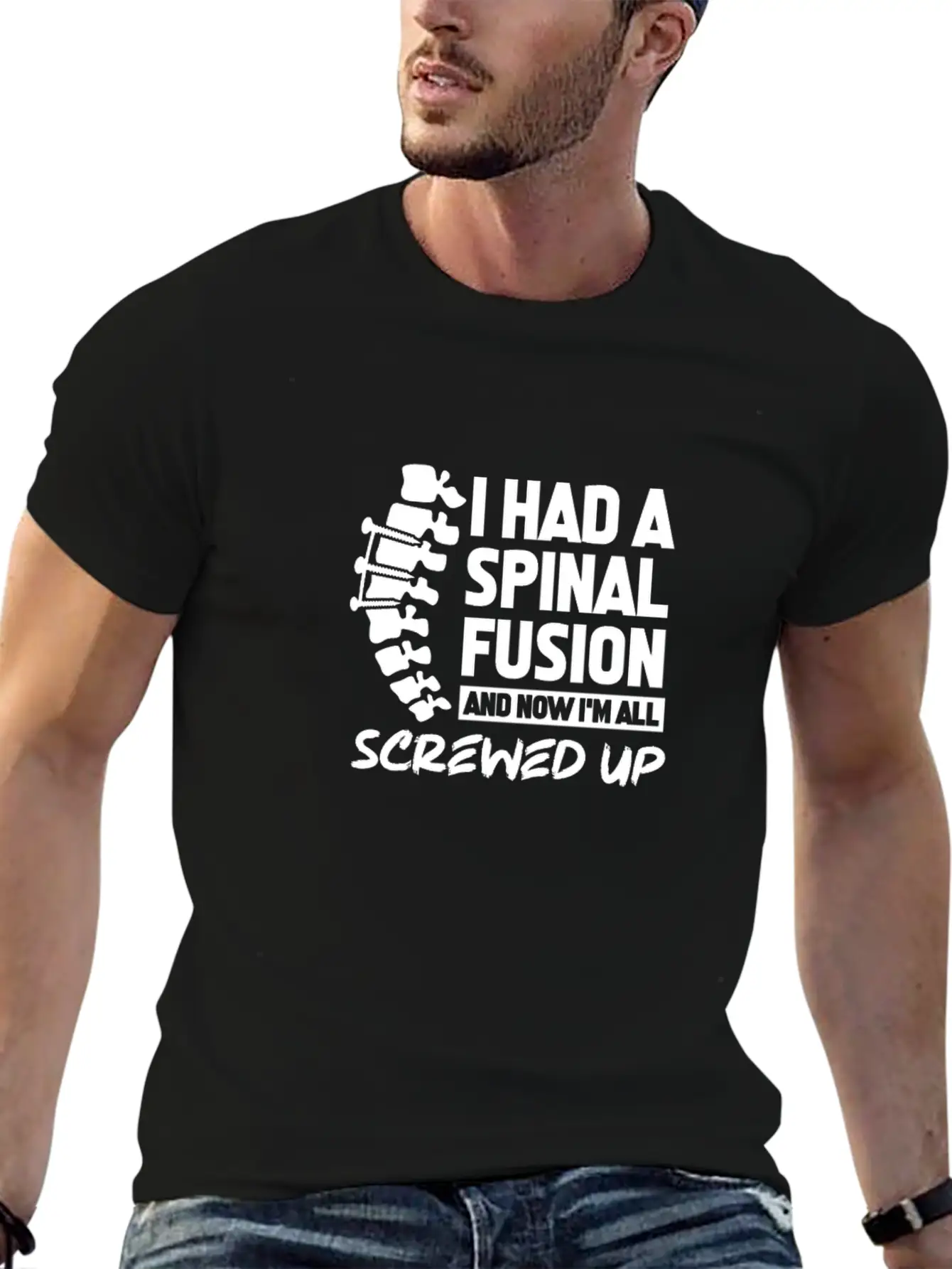 I Had A Spinal Fusion And Now I'm All Screwed Up Basic Graphic T-Shirt – Daily Comfort In Soft Cotton