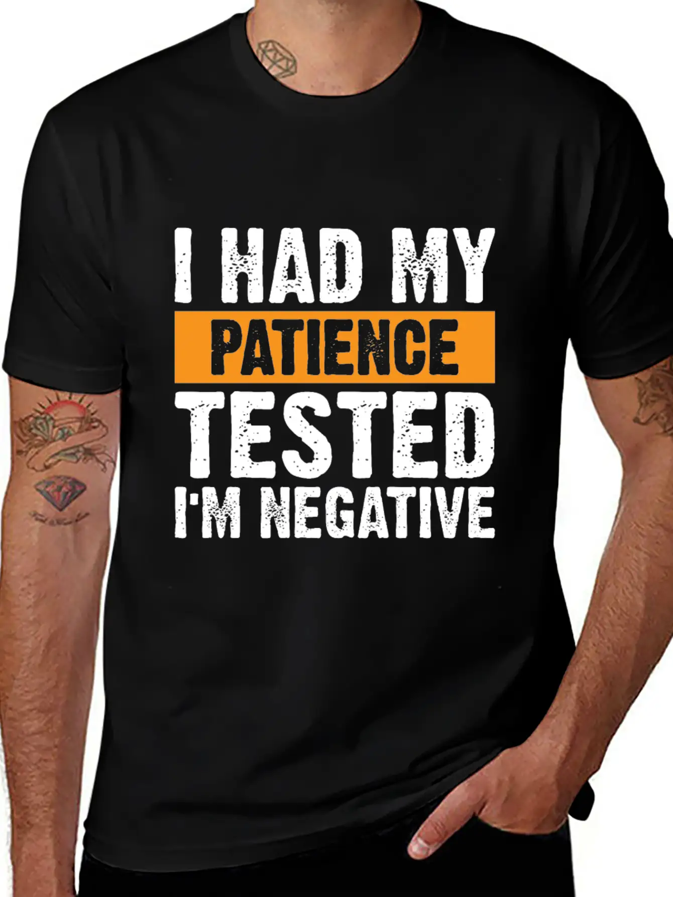 I Had My Patience Tested. I'm Negative Unisex Casual T-Shirt – Clean Design For Daily Comfort