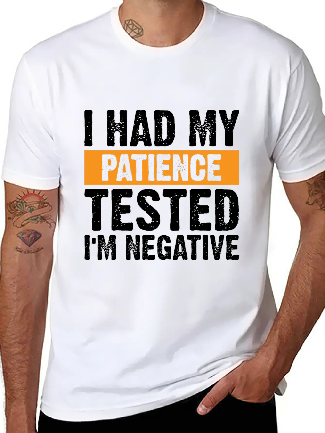 I Had My Patience Tested. I'm Negative Unisex Casual T-Shirt – Clean Design For Daily Comfort