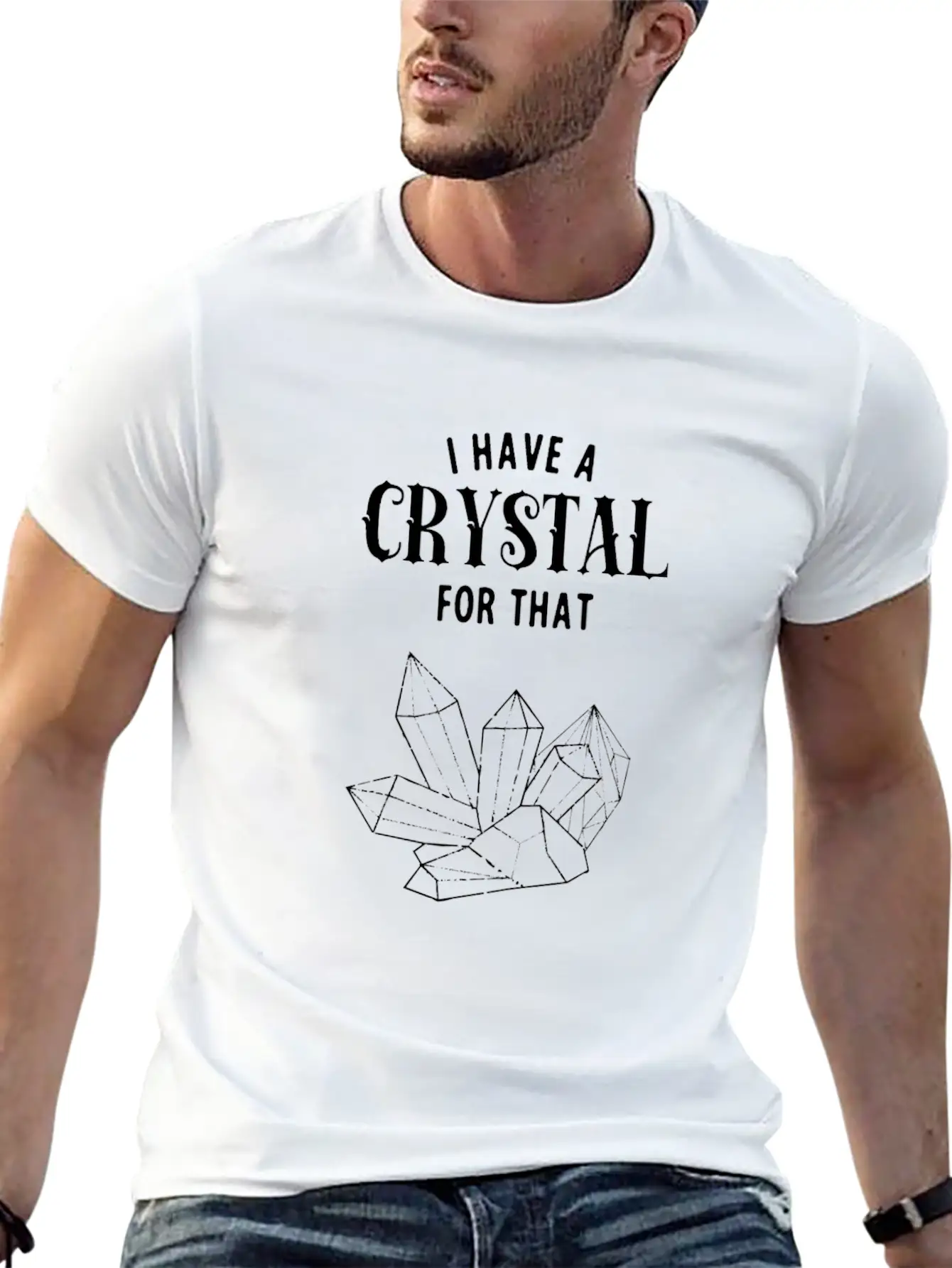 I Have A Crystal For That Funny Spiritual Healer Unisex Short Sleeve Soft Cotton T-Shirt – Casual Everyday Wear