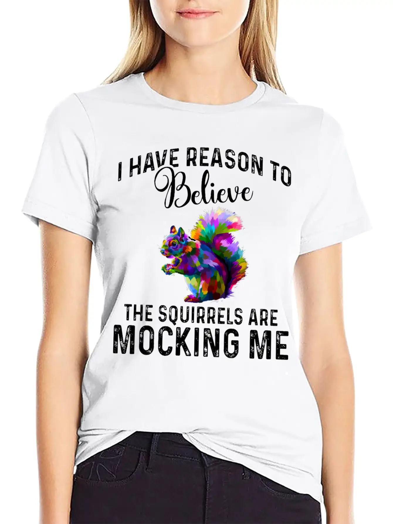 I Have Reason To Believe - Squirrels Mock Comfortable Minimalist Graphic Tee – Summer Style Essential