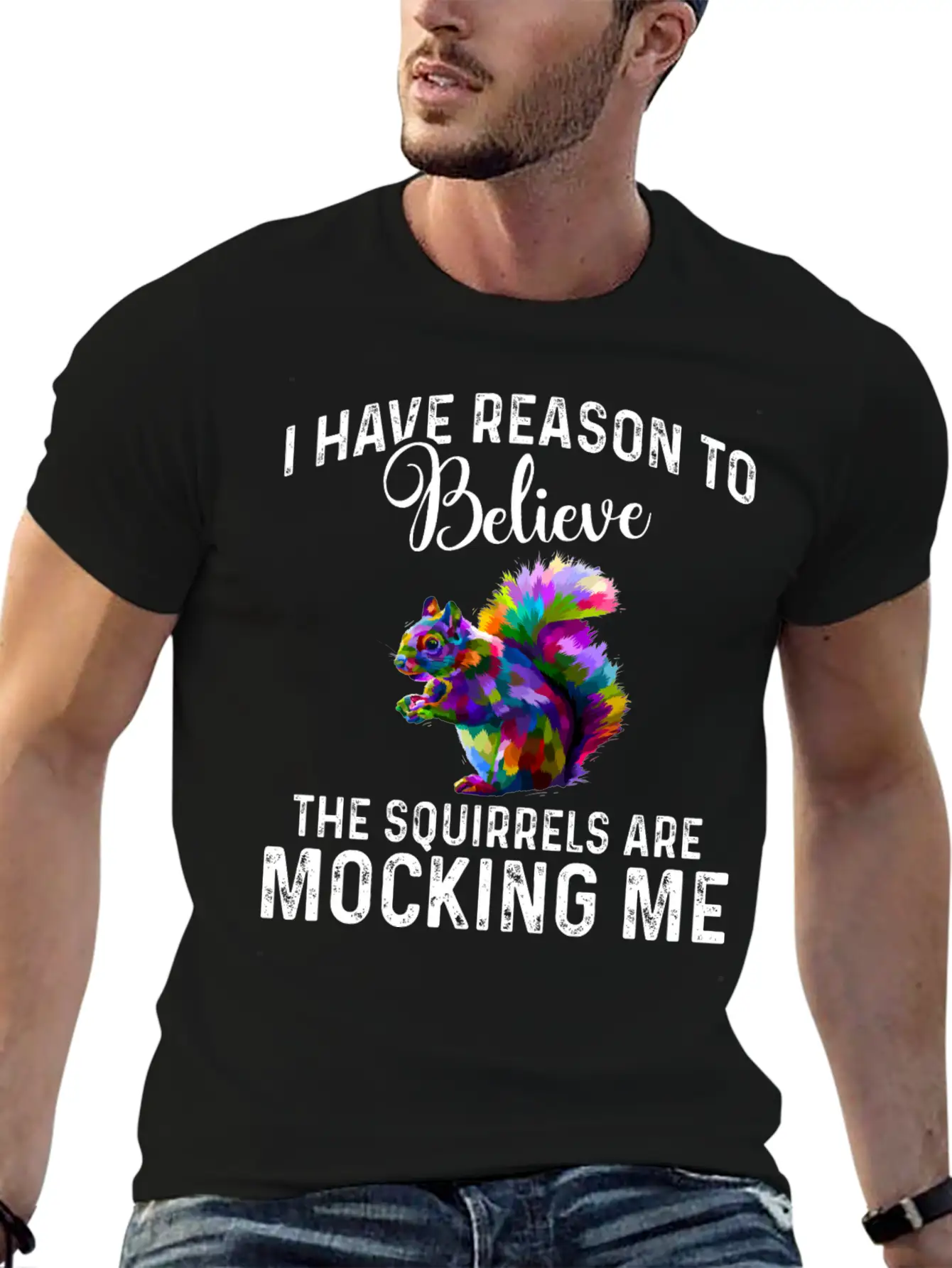 I Have Reason To Believe - Squirrels Mock Comfortable Minimalist Graphic Tee – Summer Style Essential