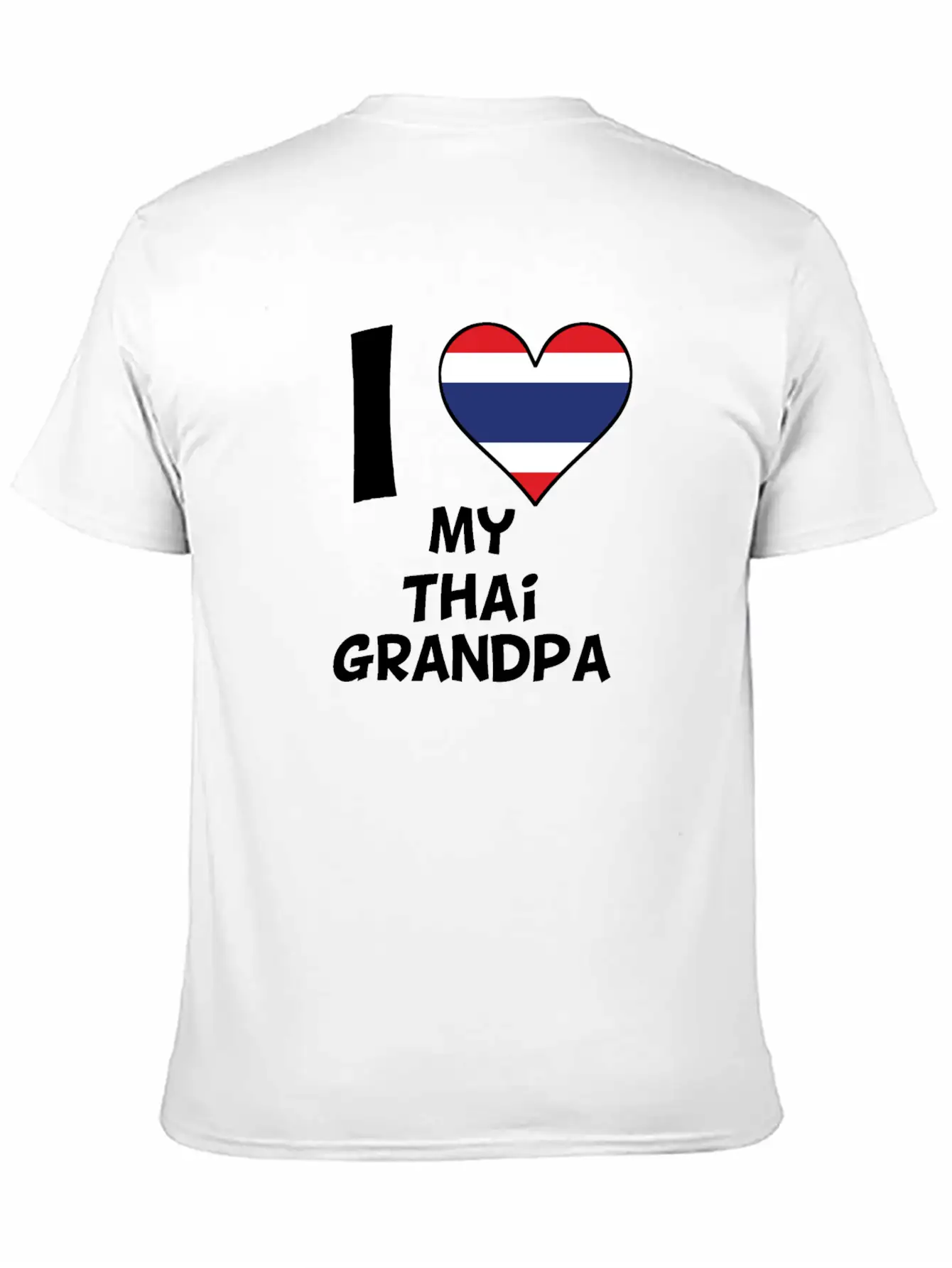 I Heart My Thai Grandpa Timeless Short Sleeve Tee – Comfy And Minimalist Design