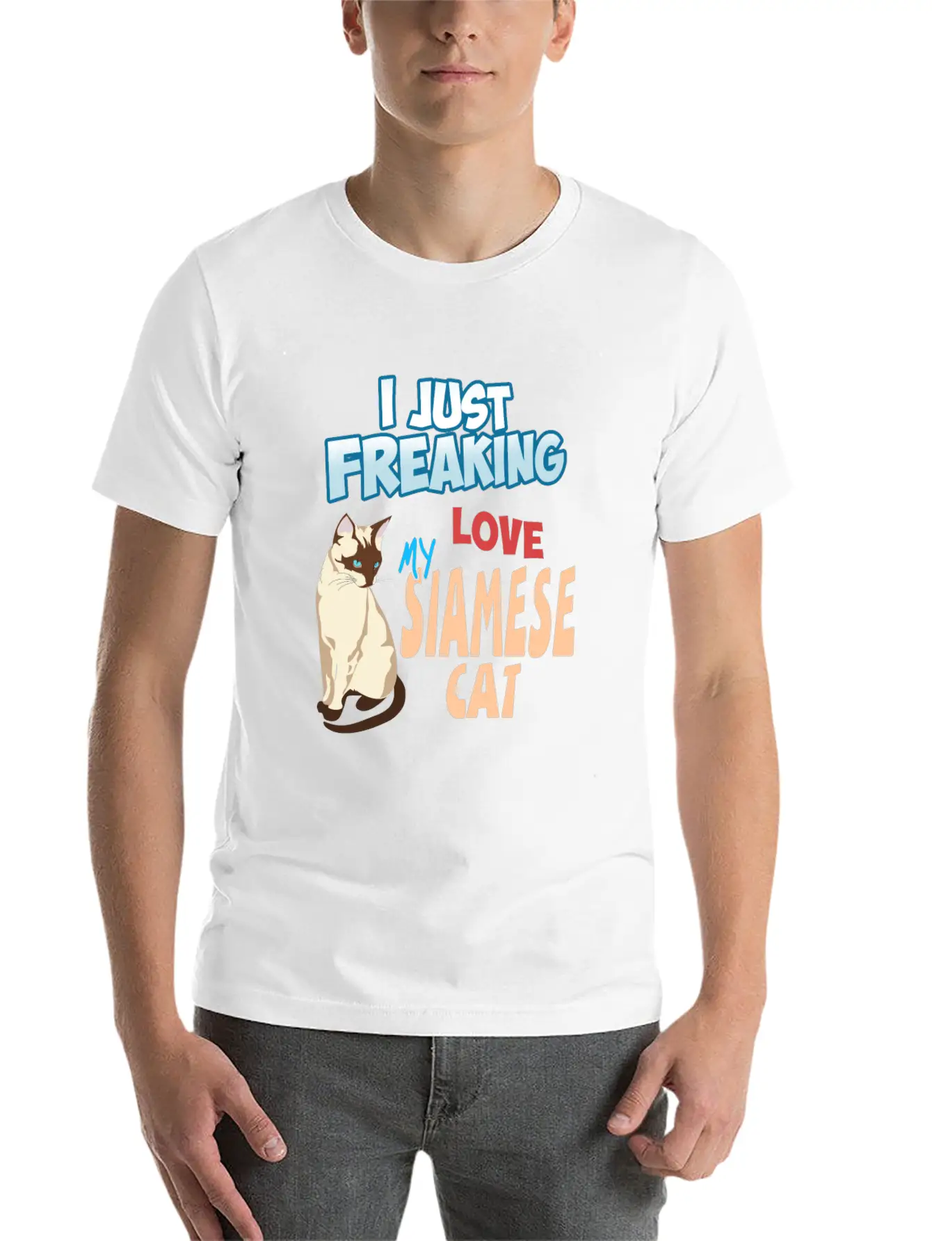 I Just Freaking Love My Siamese Cat Unisex Short Sleeve Soft Cotton T-Shirt – Casual Everyday Wear