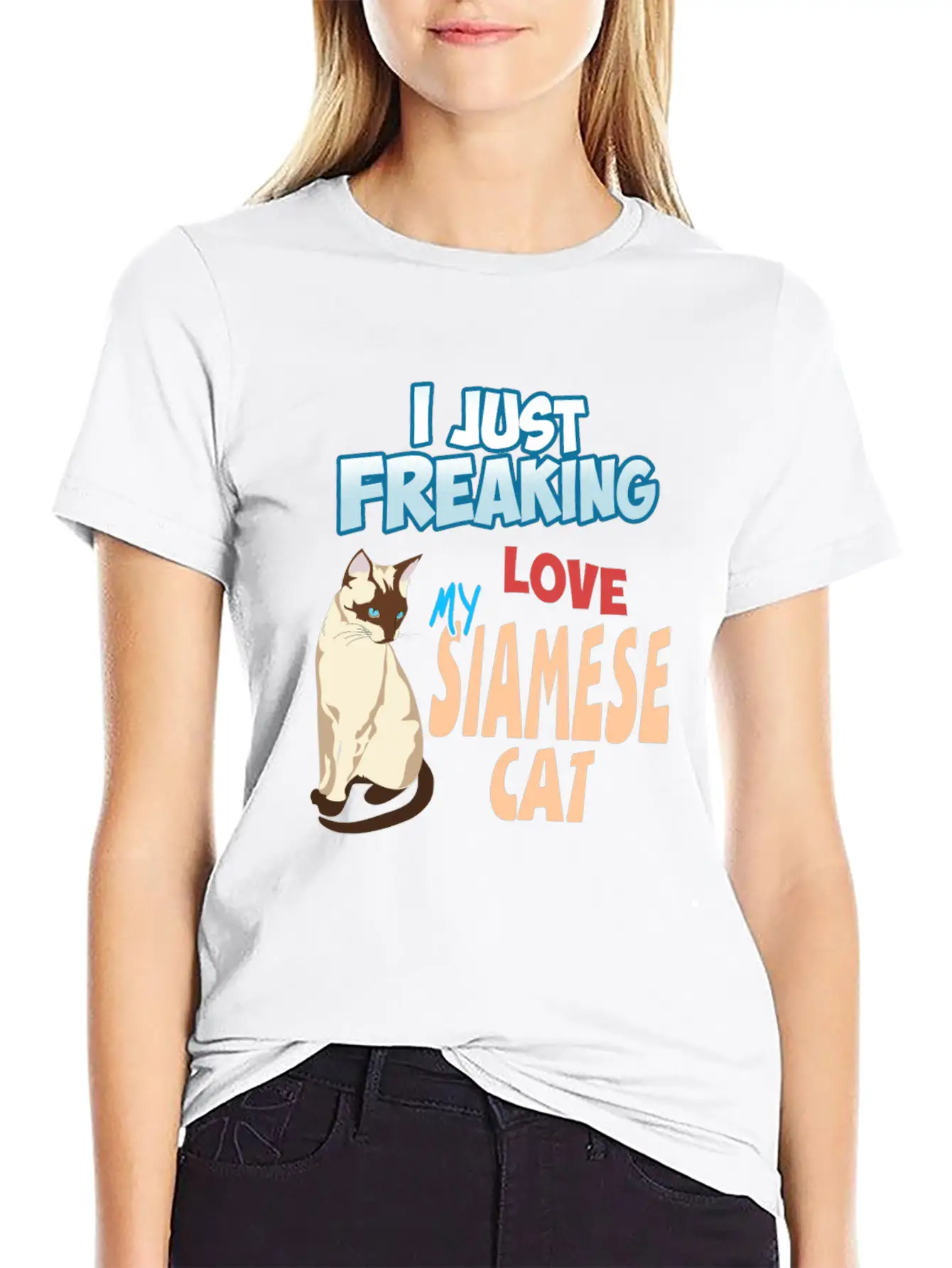 I Just Freaking Love My Siamese Cat Unisex Short Sleeve Soft Cotton T-Shirt – Casual Everyday Wear