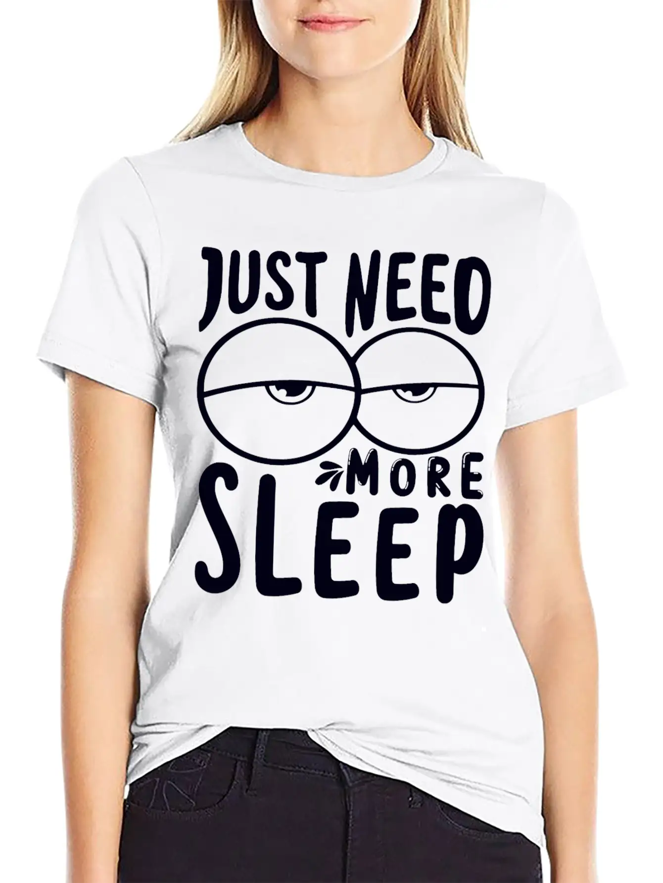 I Just Need More Sleep I Need To Sleep More Essential Unisex Summer Tee – Soft Cotton Casual Fit