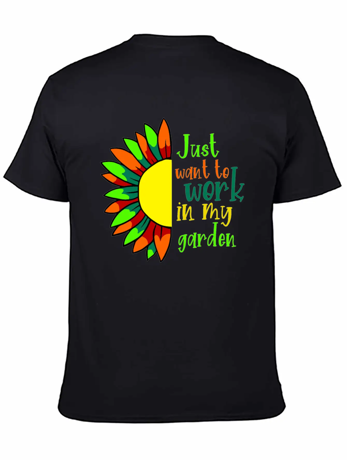 I Just Want Work In My Garden - For Gardeners 2 Unisex Short Sleeve Soft Cotton T-Shirt – Casual Everyday Wear