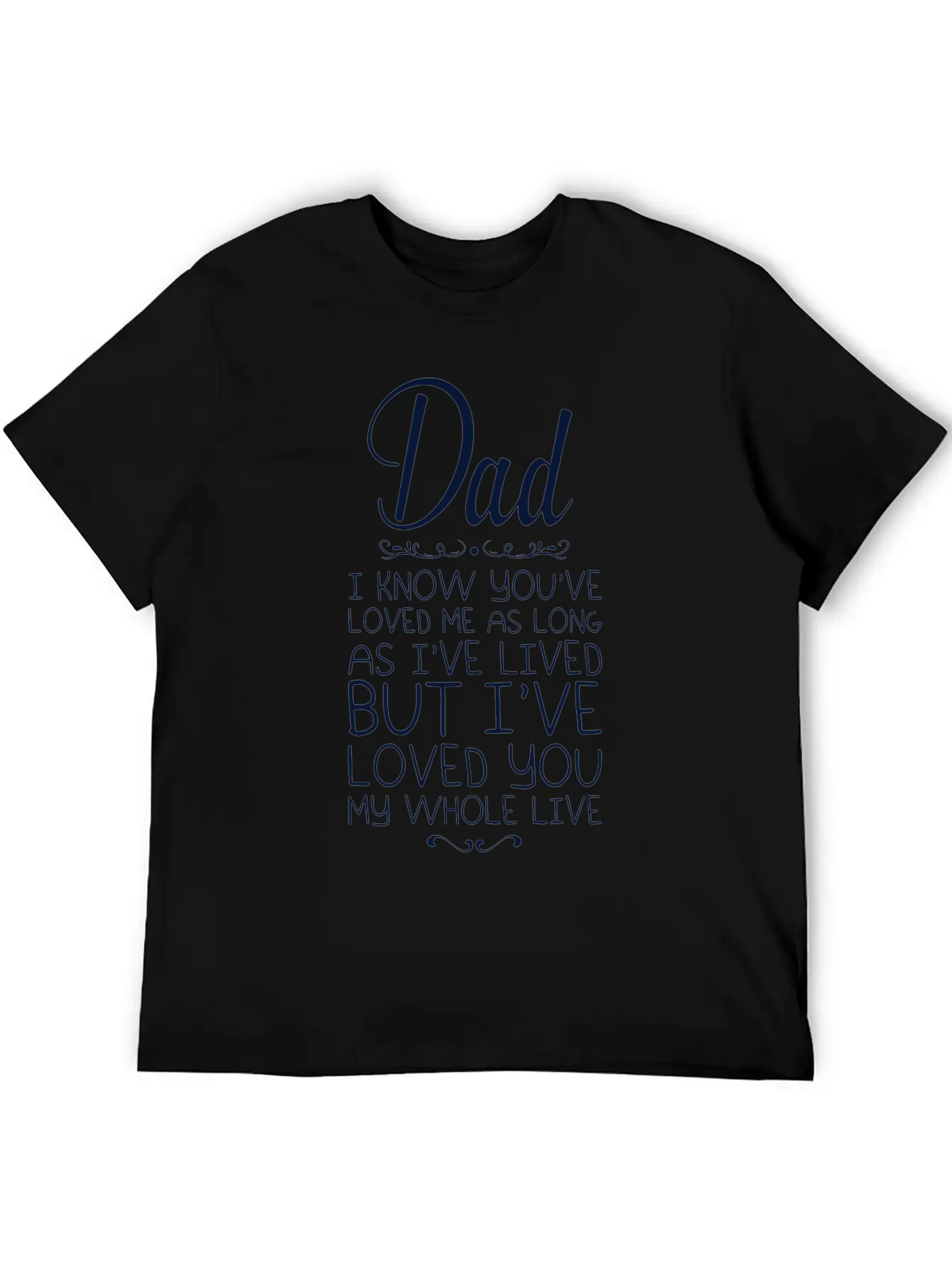I Know You Are Loved Me As Long As Ive Lived But I Stylish Everyday T-Shirt – Unisex Basic Cotton Tee