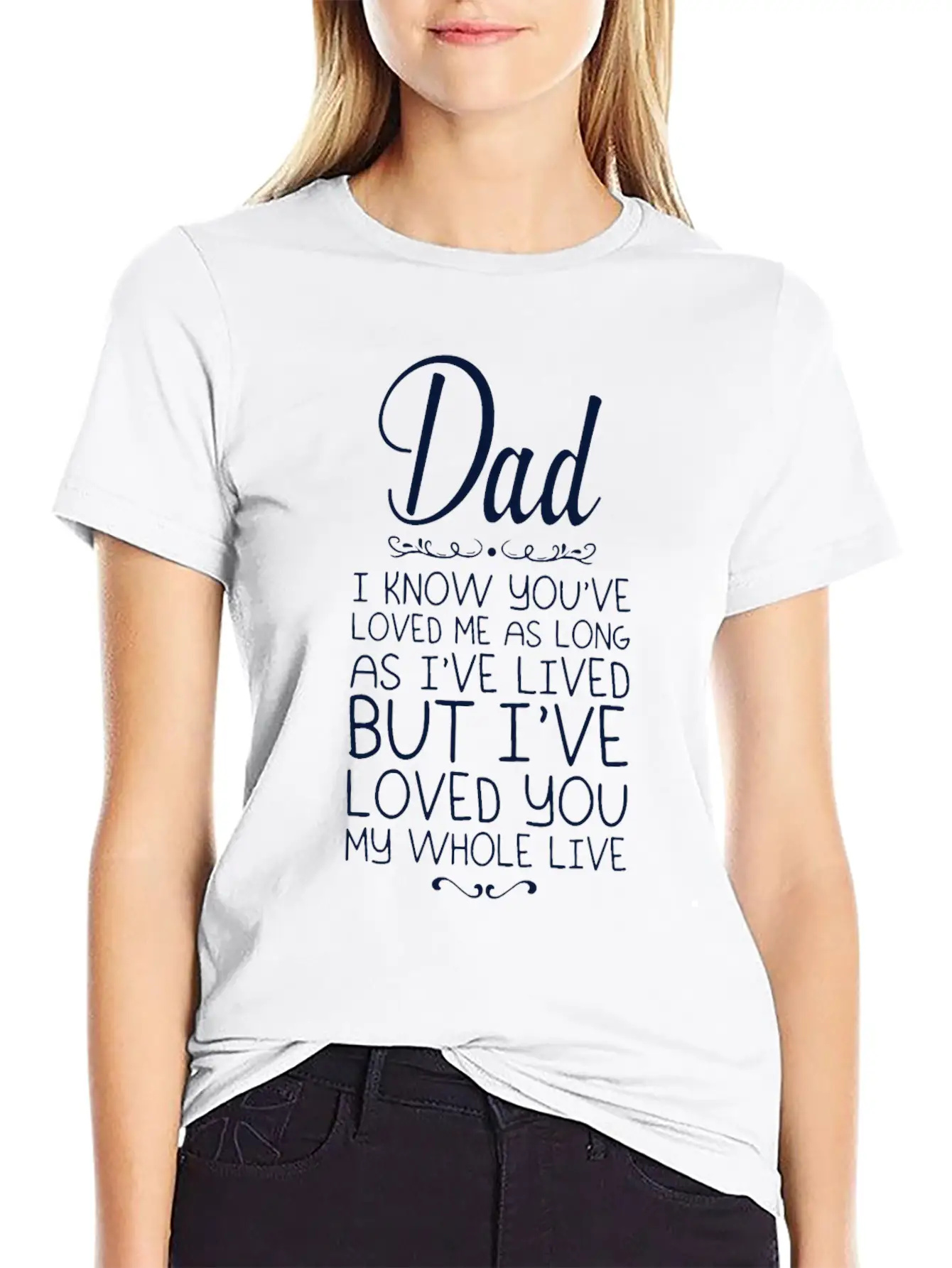I Know You Are Loved Me As Long As Ive Lived But I Stylish Everyday T-Shirt – Unisex Basic Cotton Tee