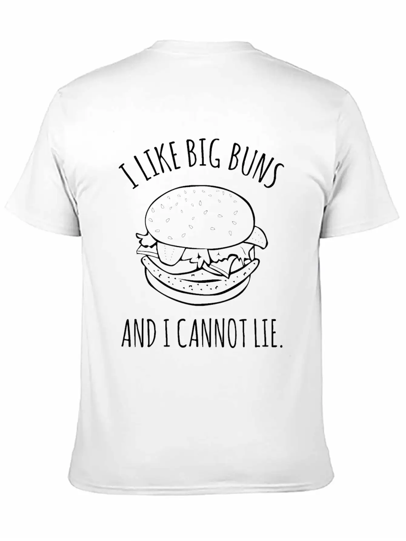 I Like Big Buns And I Cannot Lie Burger Comfortable Minimalist Graphic Tee – Summer Style Essential