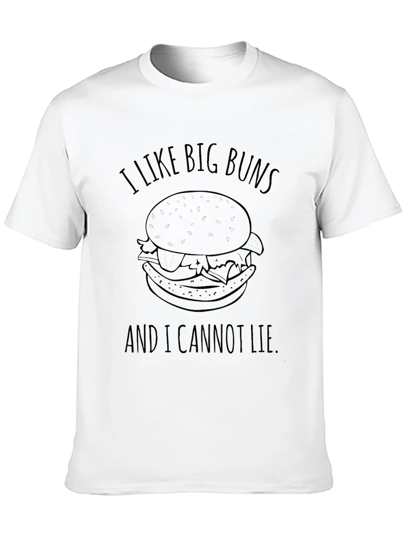 I Like Big Buns And I Cannot Lie Burger Comfortable Minimalist Graphic Tee – Summer Style Essential