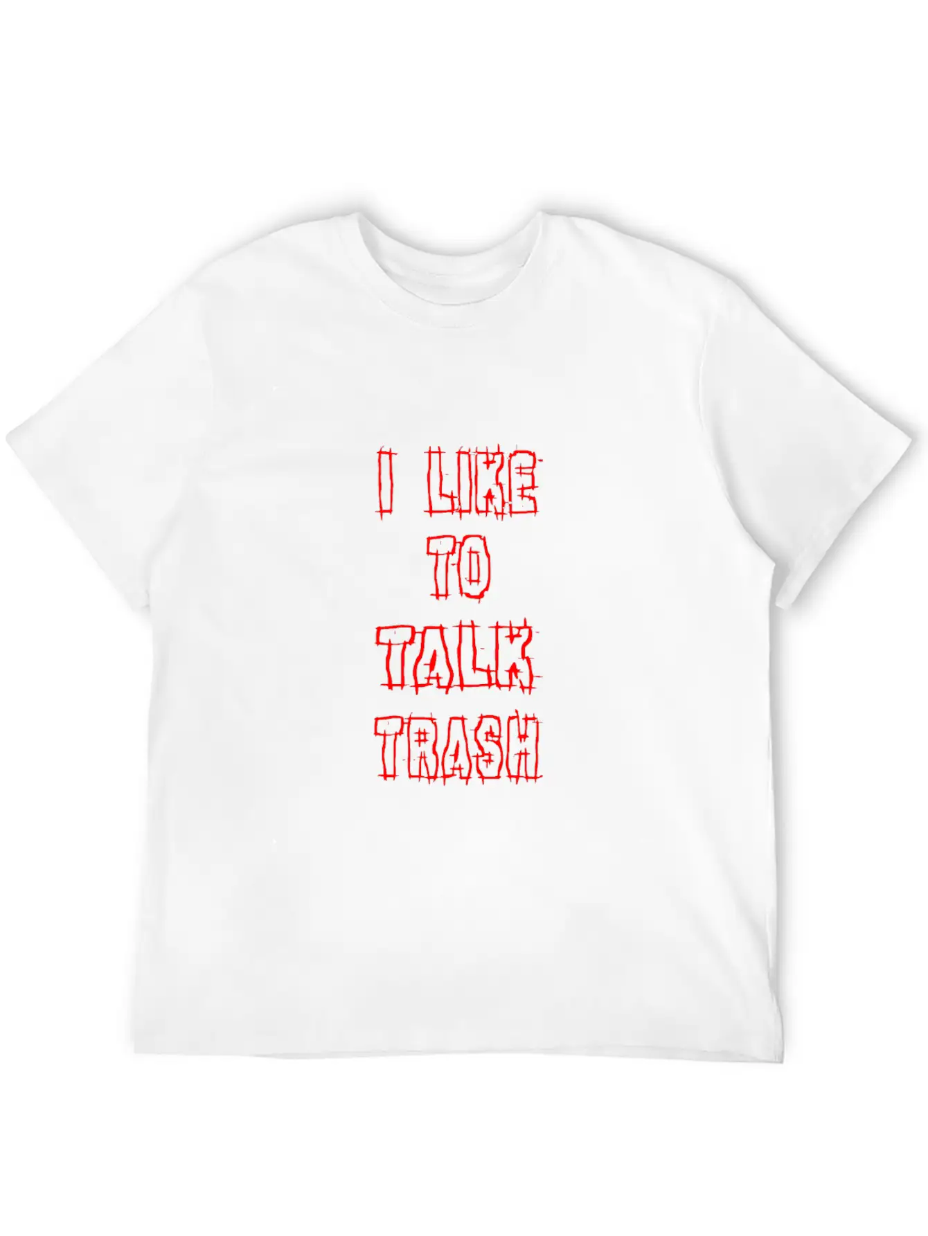 I Like To Talk Trash 2 Unisex Short Sleeve Soft Cotton T-Shirt – Casual Everyday Wear