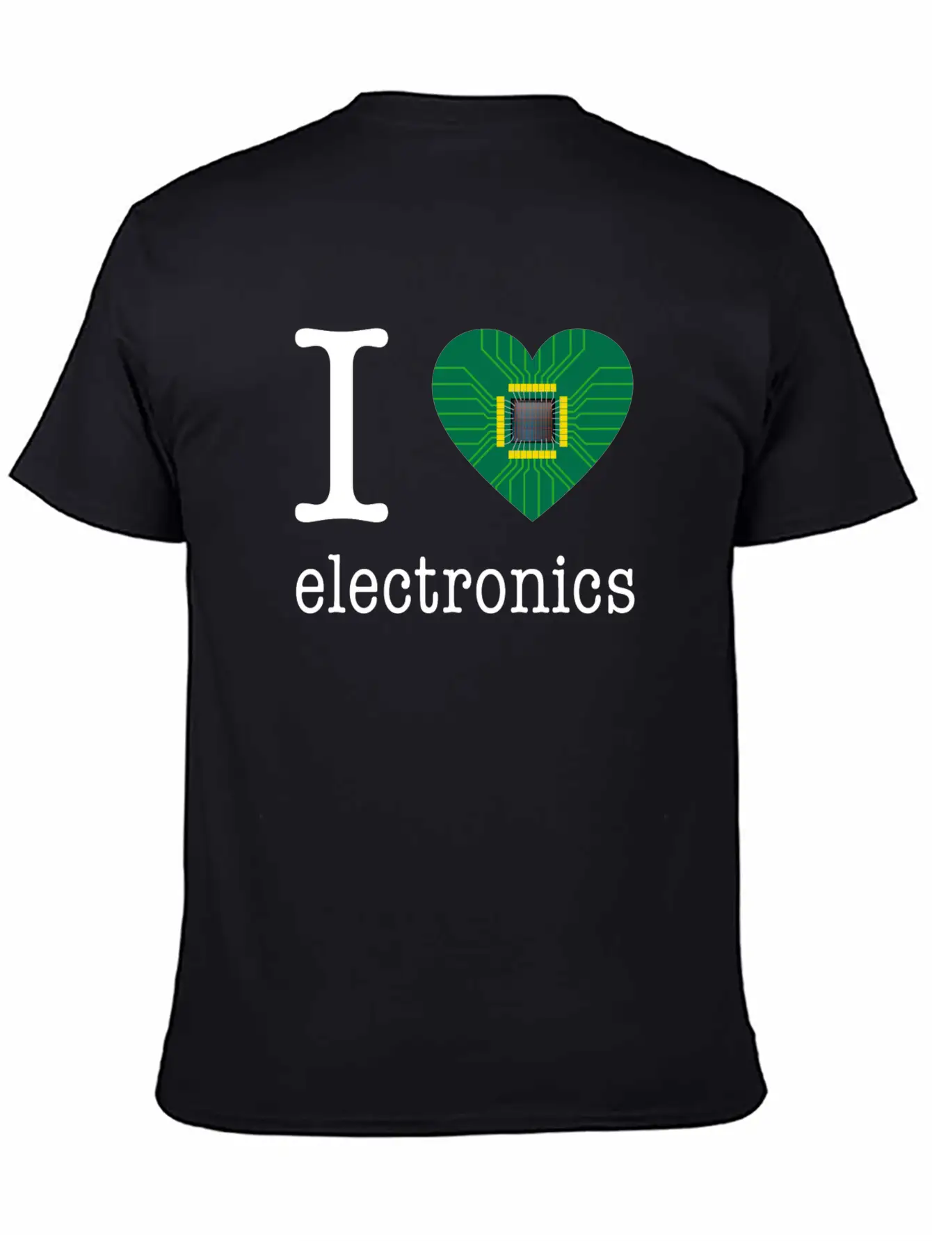 I Love Electronics / Gift Idea Unisex Short Sleeve Soft Cotton T-Shirt – Casual Everyday Wear