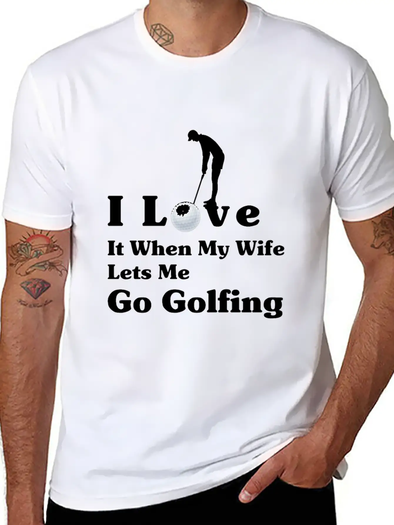 I Love It When My Wife Lets Me Go Golfing Unisex Short Sleeve Soft Cotton T-Shirt – Casual Everyday Wear
