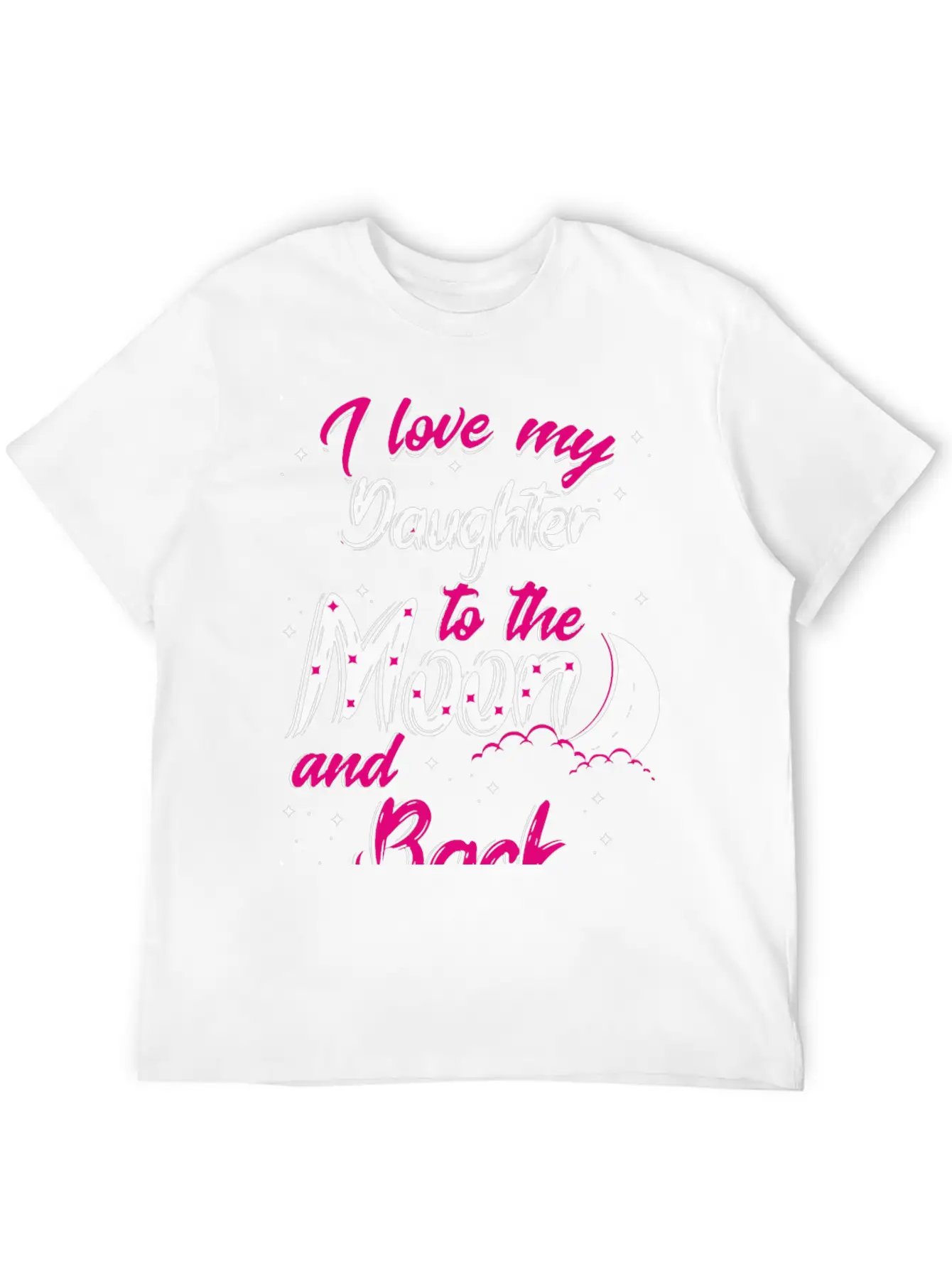 I Love My Daughter Relaxed Everyday Tee – Lightweight And Durable Cotton