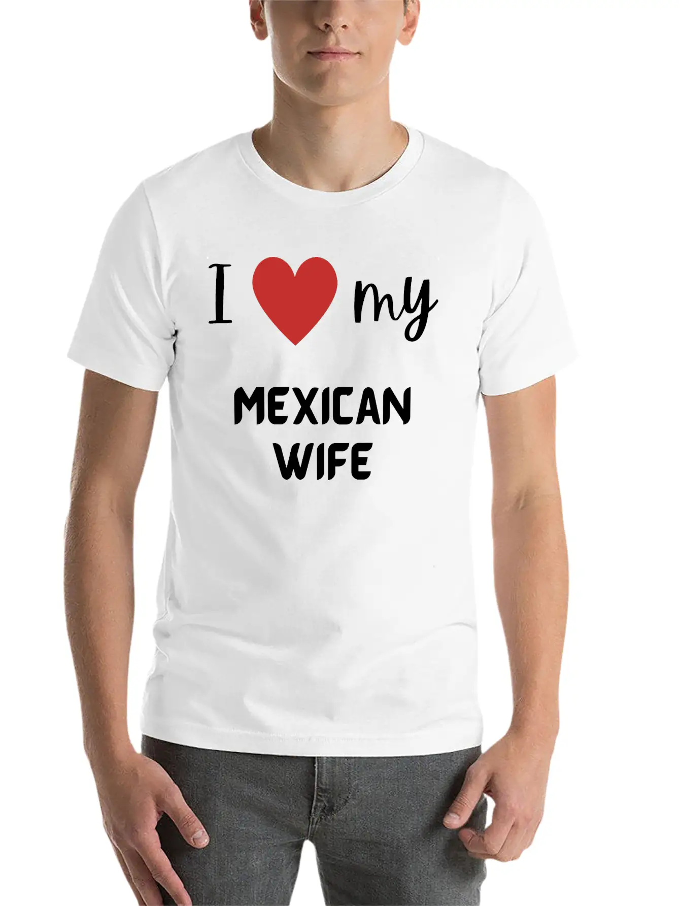 I Love My Mexican Wife Funny Matching Couple Stylish Everyday T-Shirt – Unisex Basic Cotton Tee