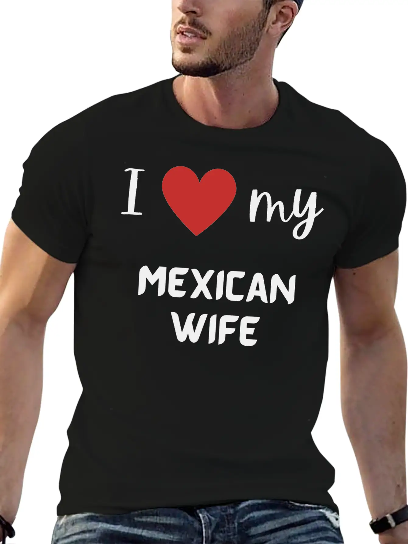I Love My Mexican Wife Funny Matching Couple Stylish Everyday T-Shirt – Unisex Basic Cotton Tee