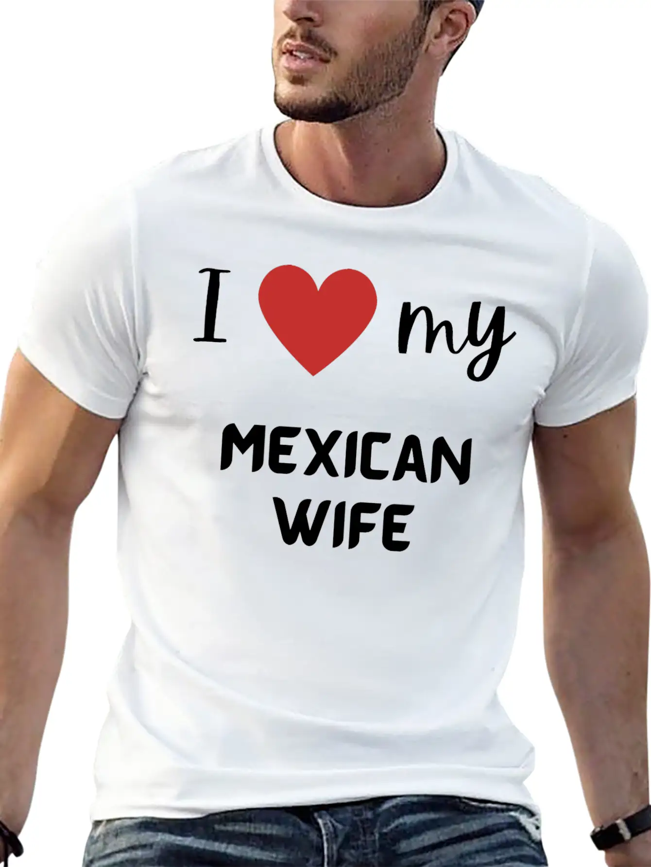 I Love My Mexican Wife Funny Matching Couple Stylish Everyday T-Shirt – Unisex Basic Cotton Tee