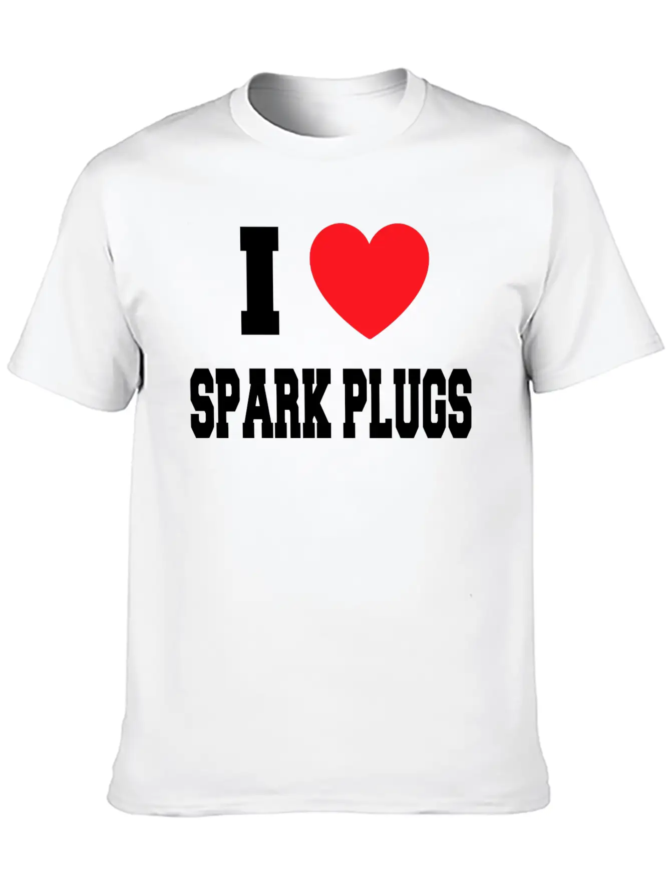 I Love Spark Plugs Unisex Casual T-Shirt – Clean Design For Daily Comfort