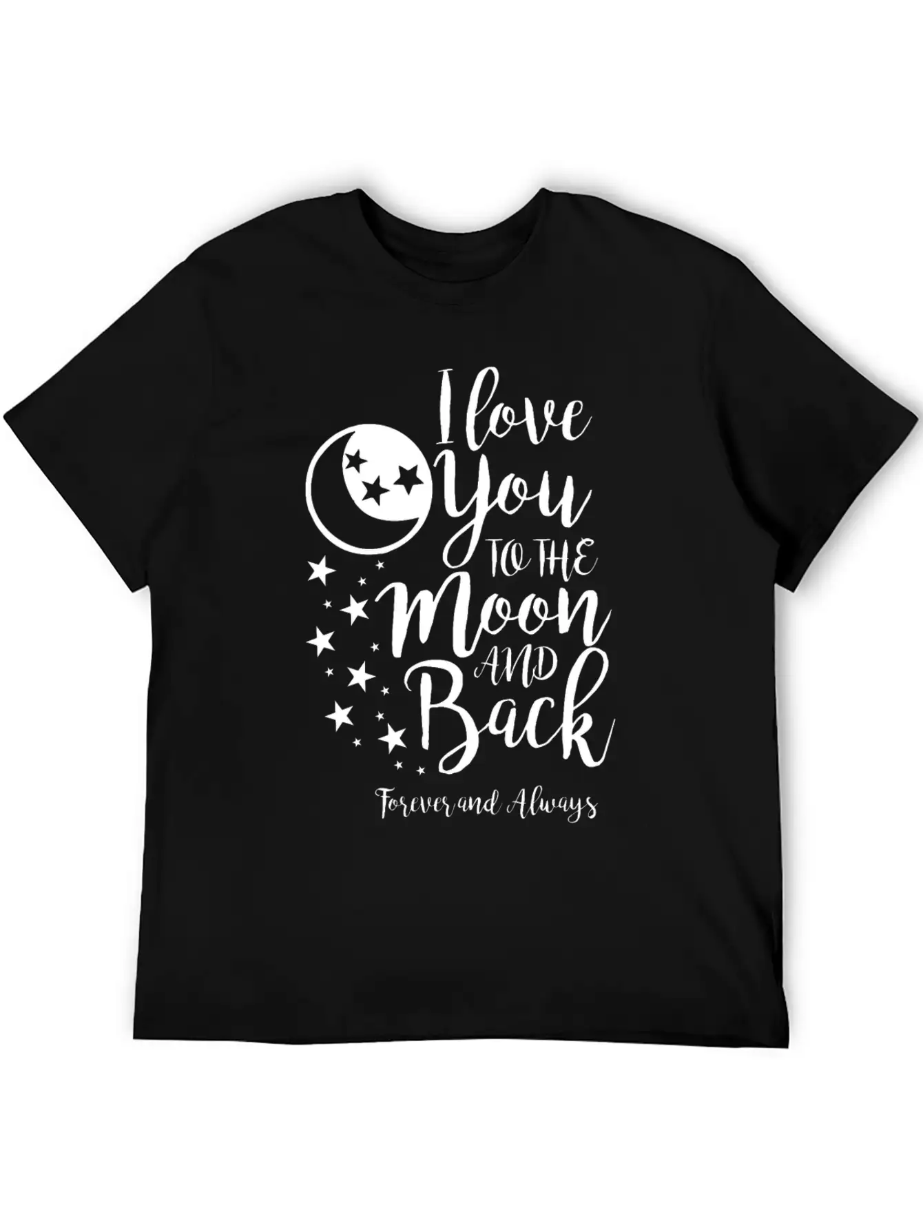 I Love You To The Moon And Back Unisex Short Sleeve Soft Cotton T-Shirt – Casual Everyday Wear