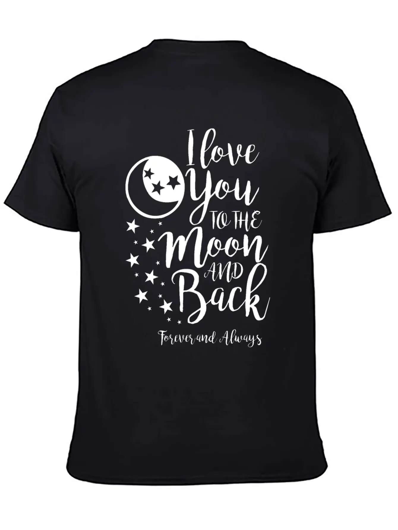 I Love You To The Moon And Back Unisex Short Sleeve Soft Cotton T-Shirt – Casual Everyday Wear