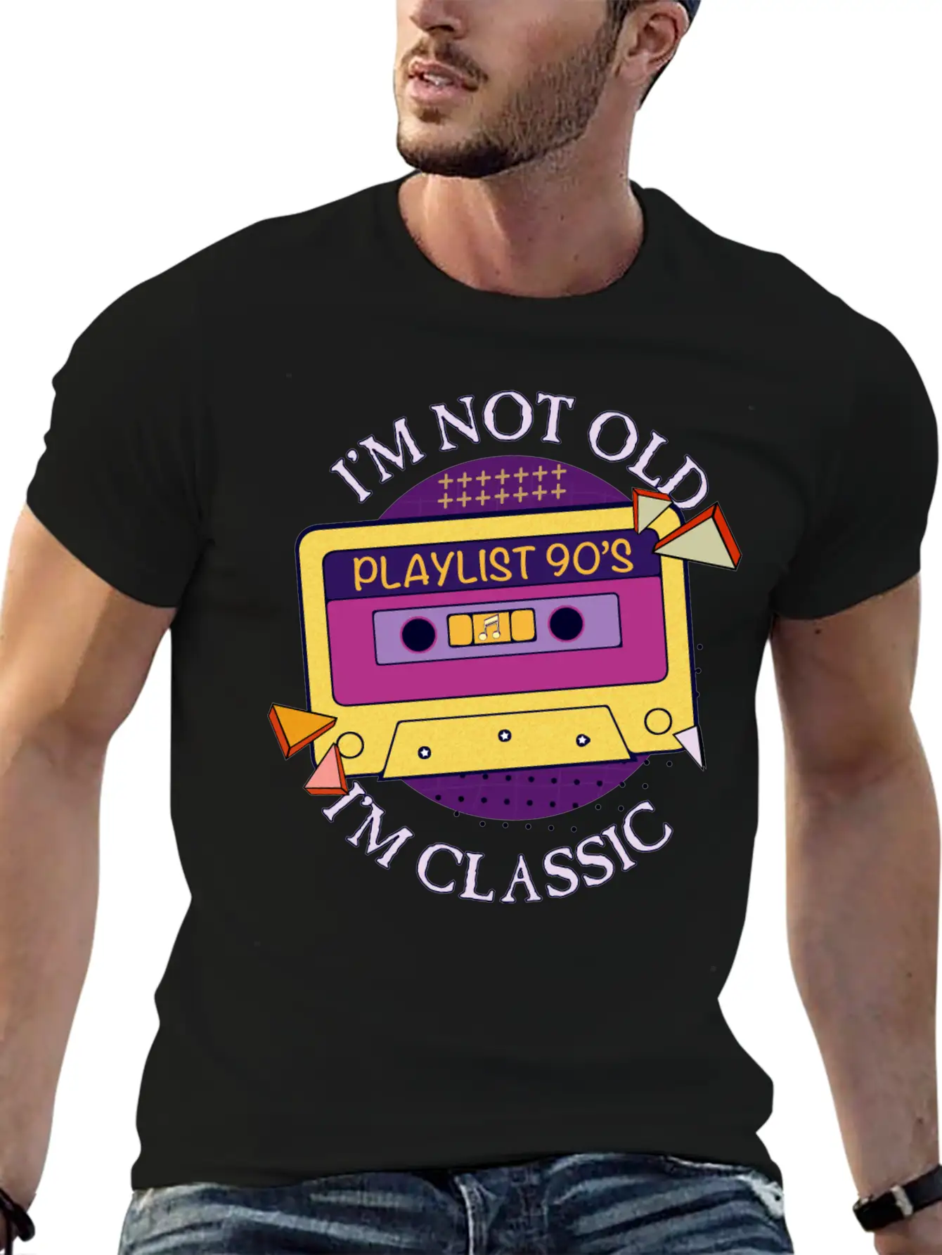 I M Not Old I M Classic Unisex Short Sleeve Soft Cotton T-Shirt – Casual Everyday Wear
